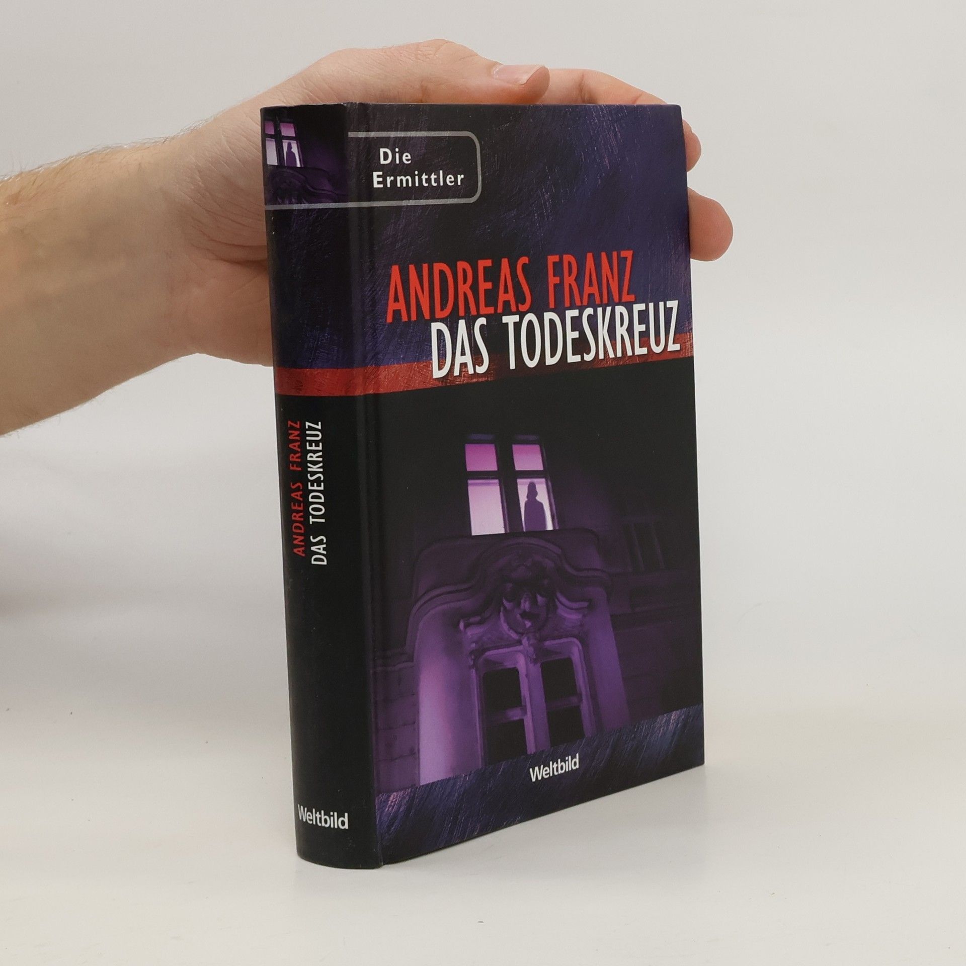 Andreas Franz Das Todeskreuz