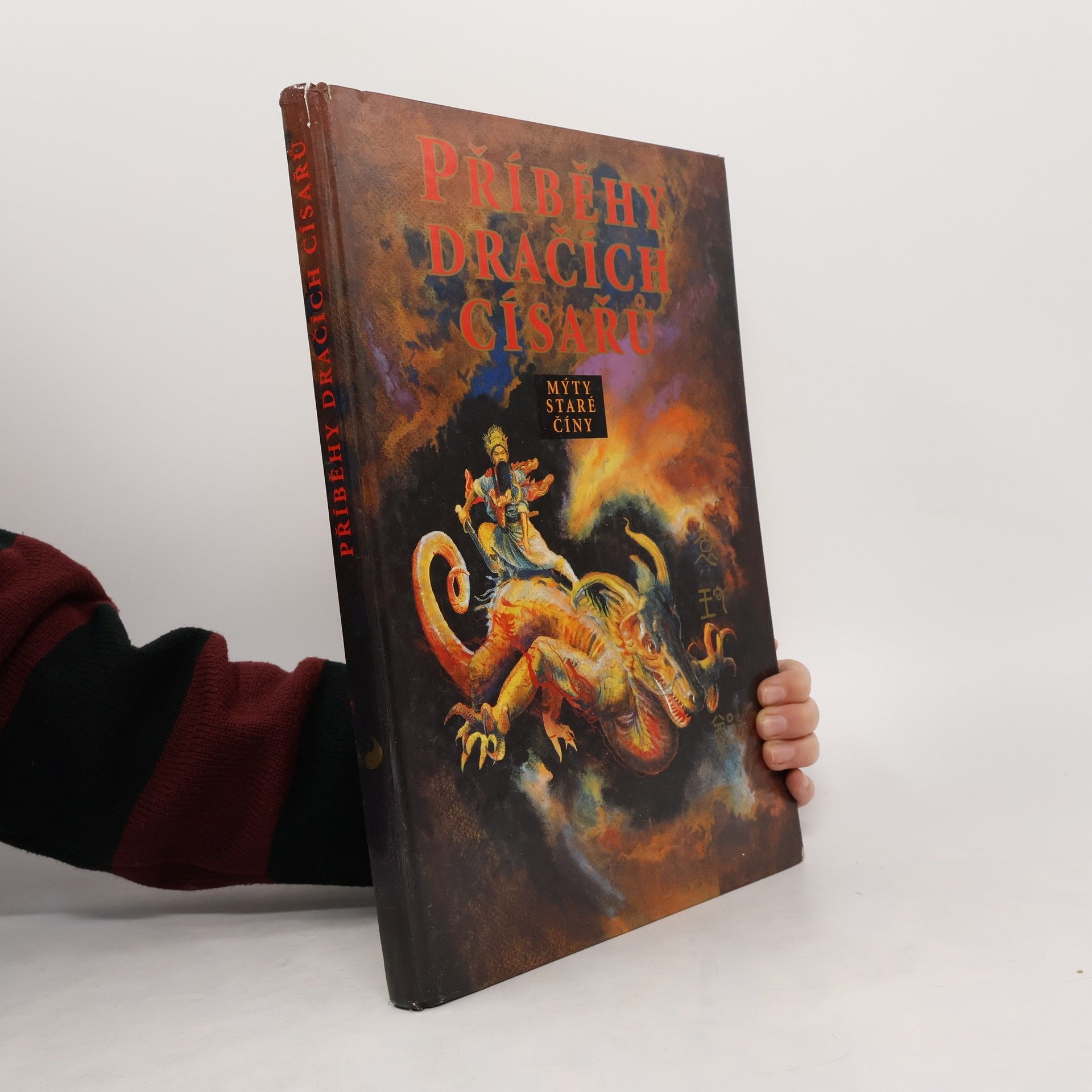 Autores varios Příběhy dračích císařů. Mýty staré Číny