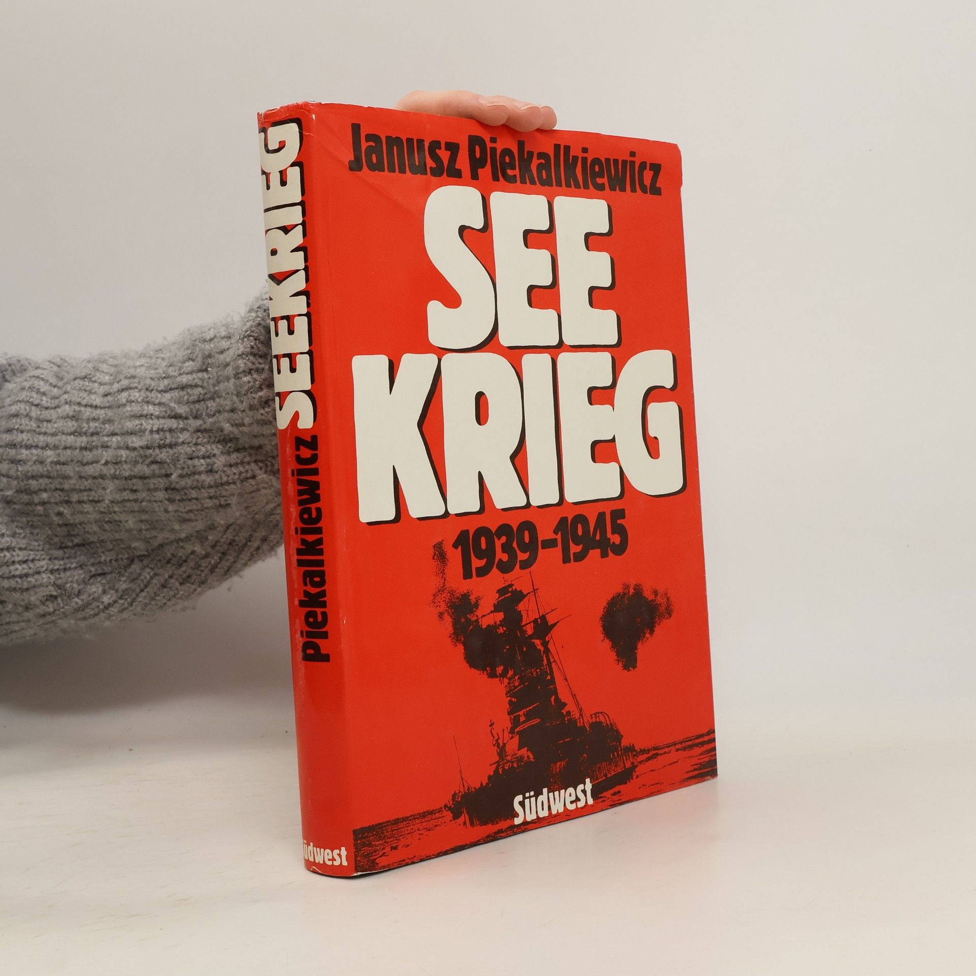 Janusz Piekałkiewicz See Krieg