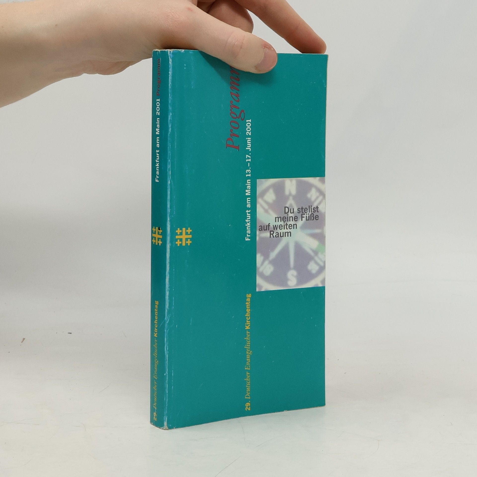 Autorenkollektiv Deutscher Evangelischer Kirchentag 2001. Programm