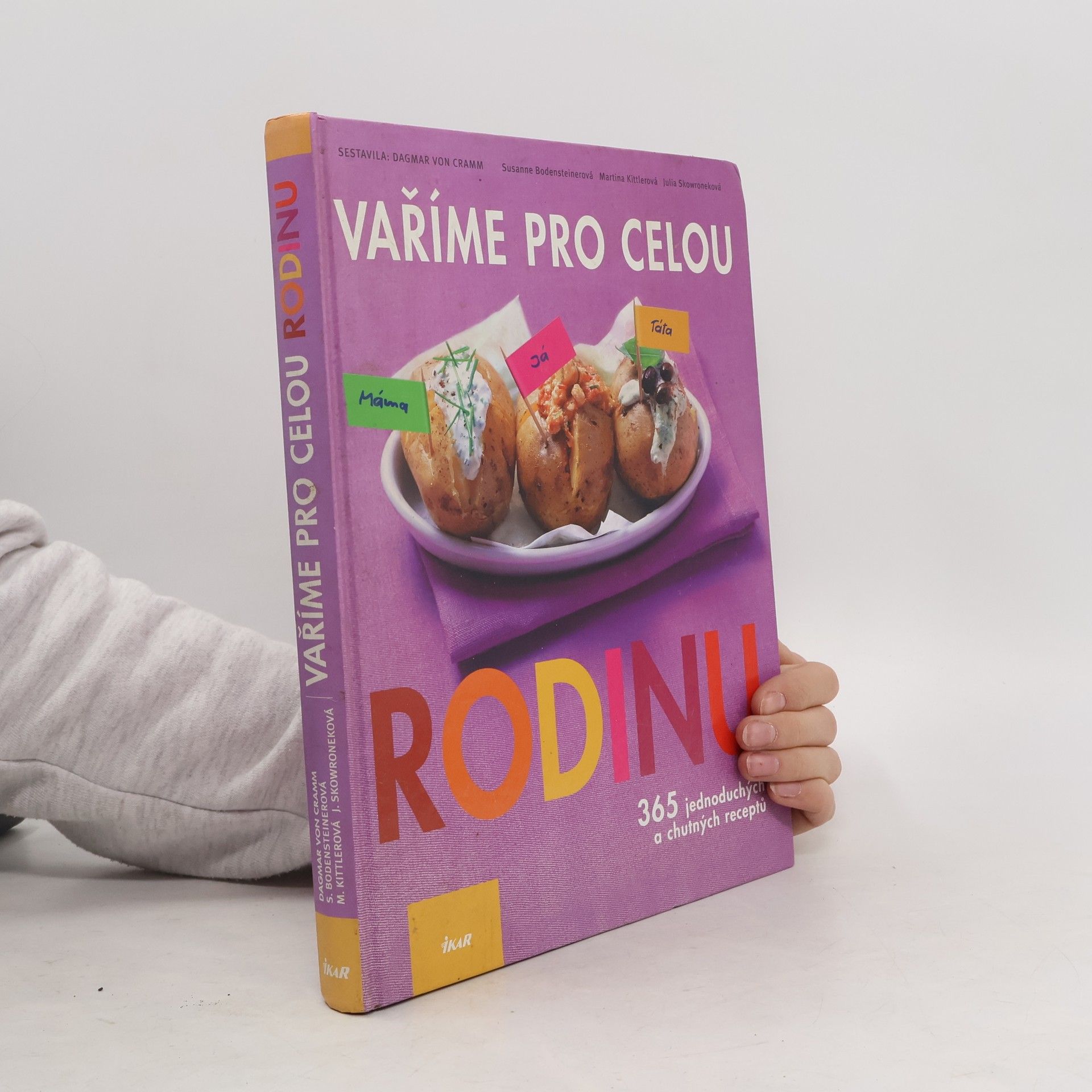 Susanne Bodensteiner Vaříme pro celou rodinu. 365 jednoduchých a chutných receptů