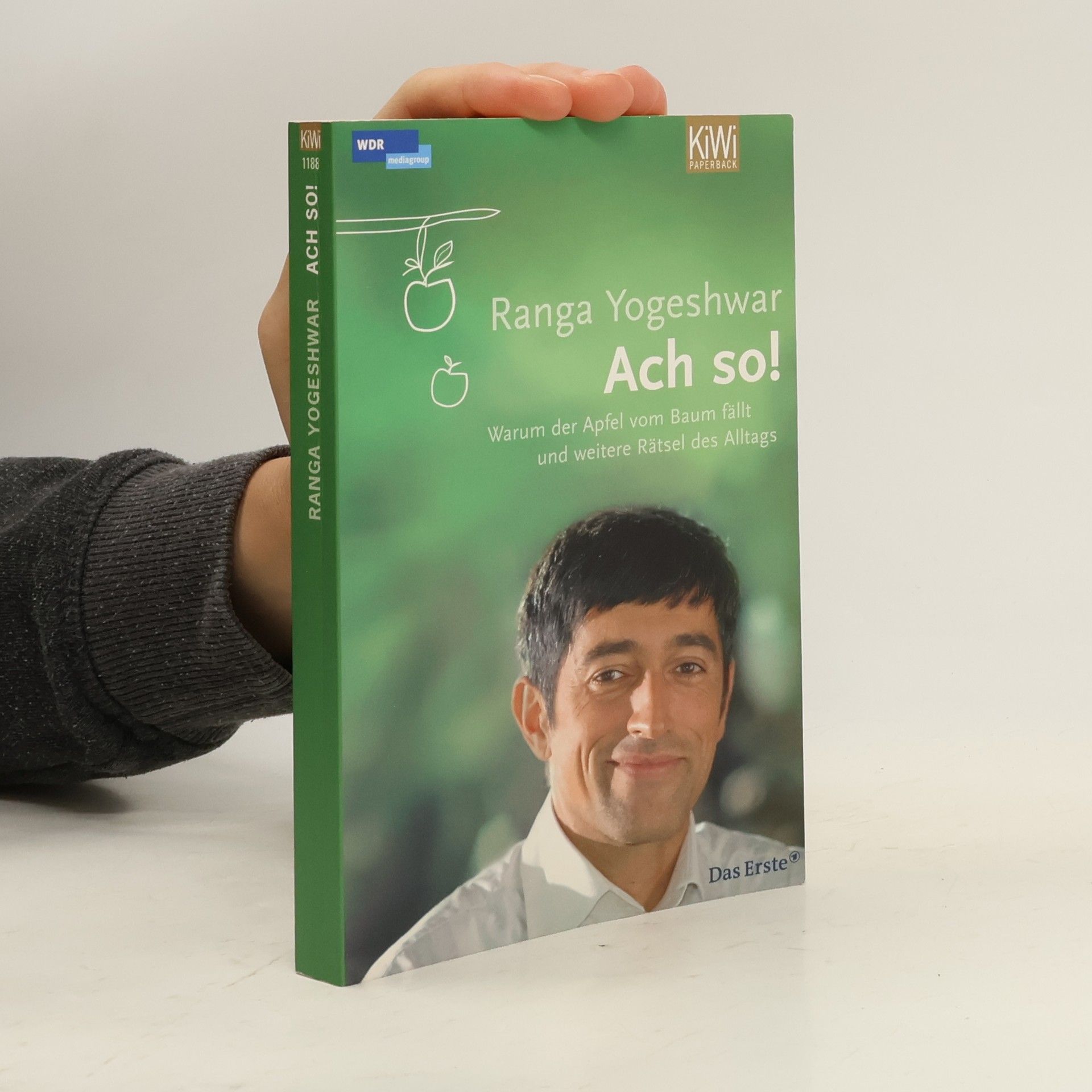 Ach so! Warum der Apfel vom Baum fällt und weitere Rätsel des Alltags