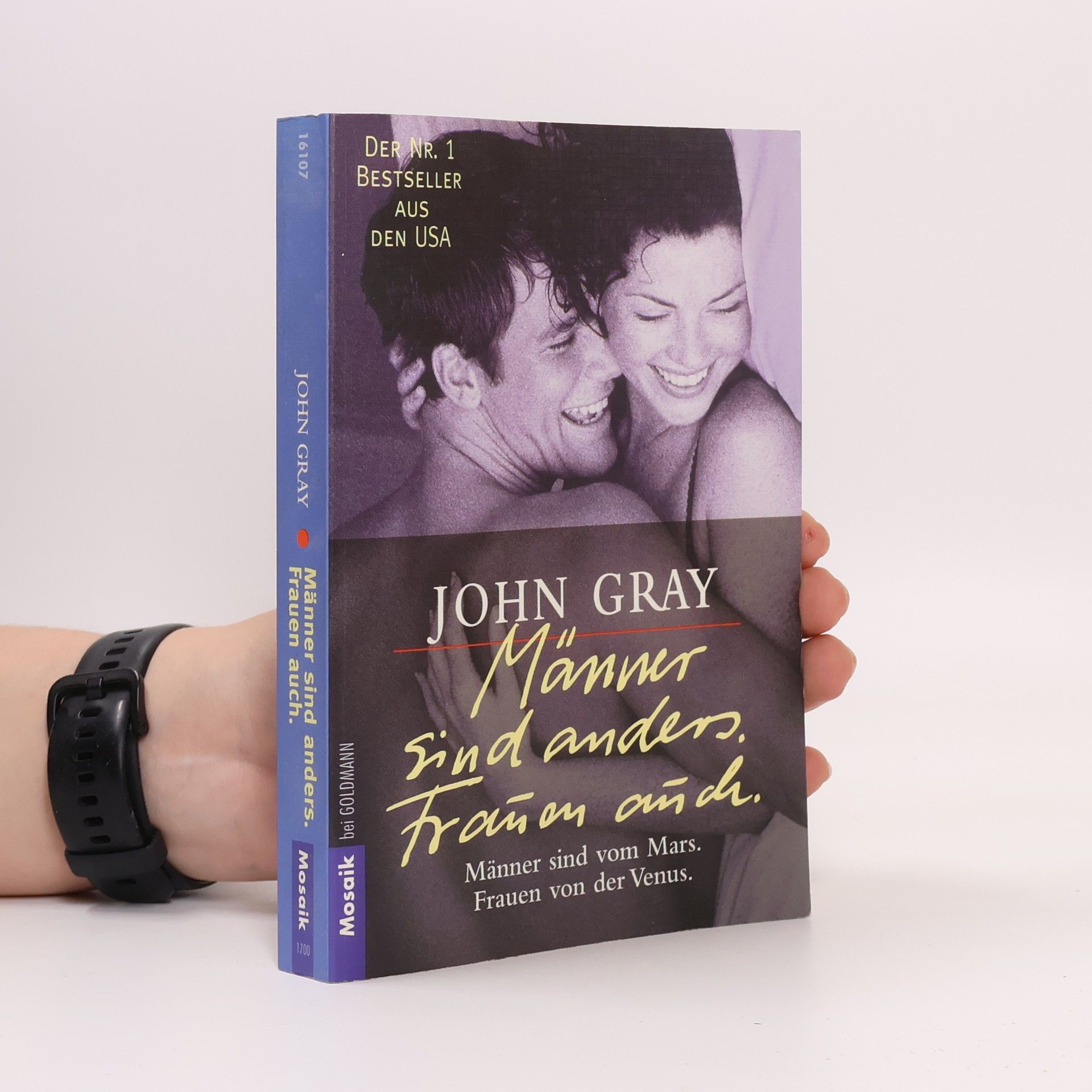 John Gray Männer sind anders. Frauen auch