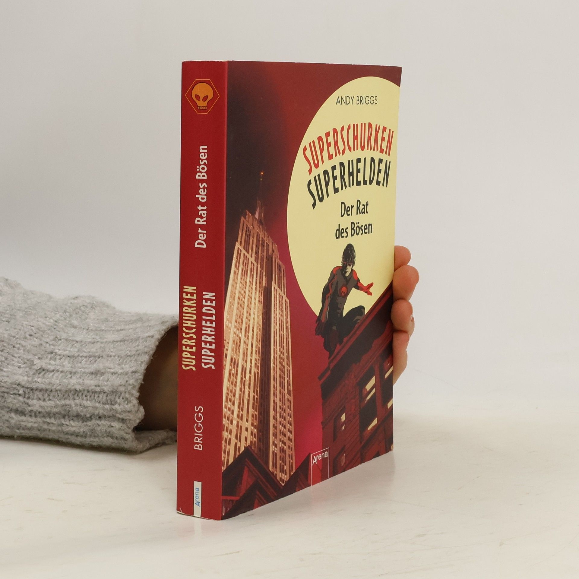 Andy Briggs Superschurken, Superhelden - Der Rat des Bösen