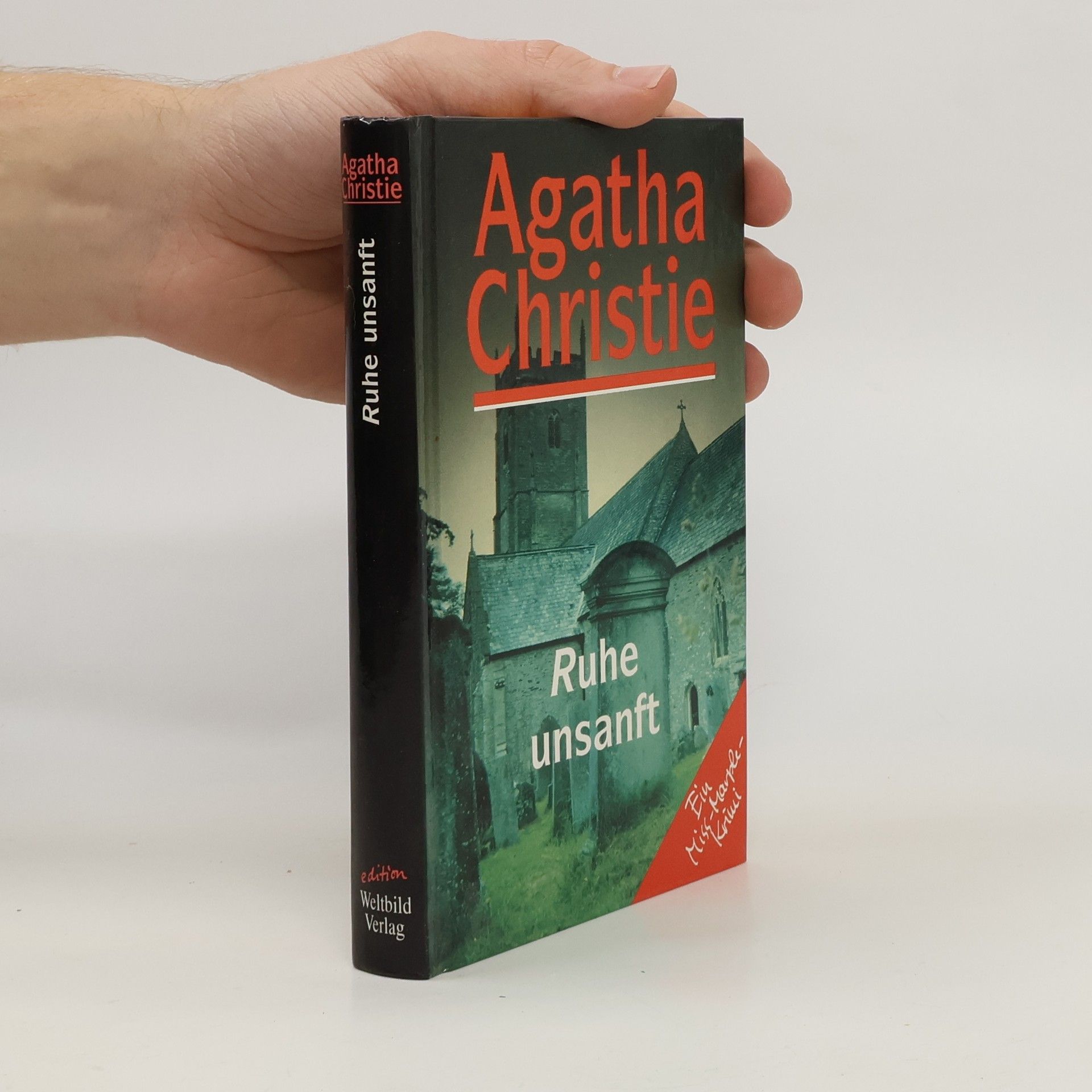 Agatha Christie Ruhe unsanft