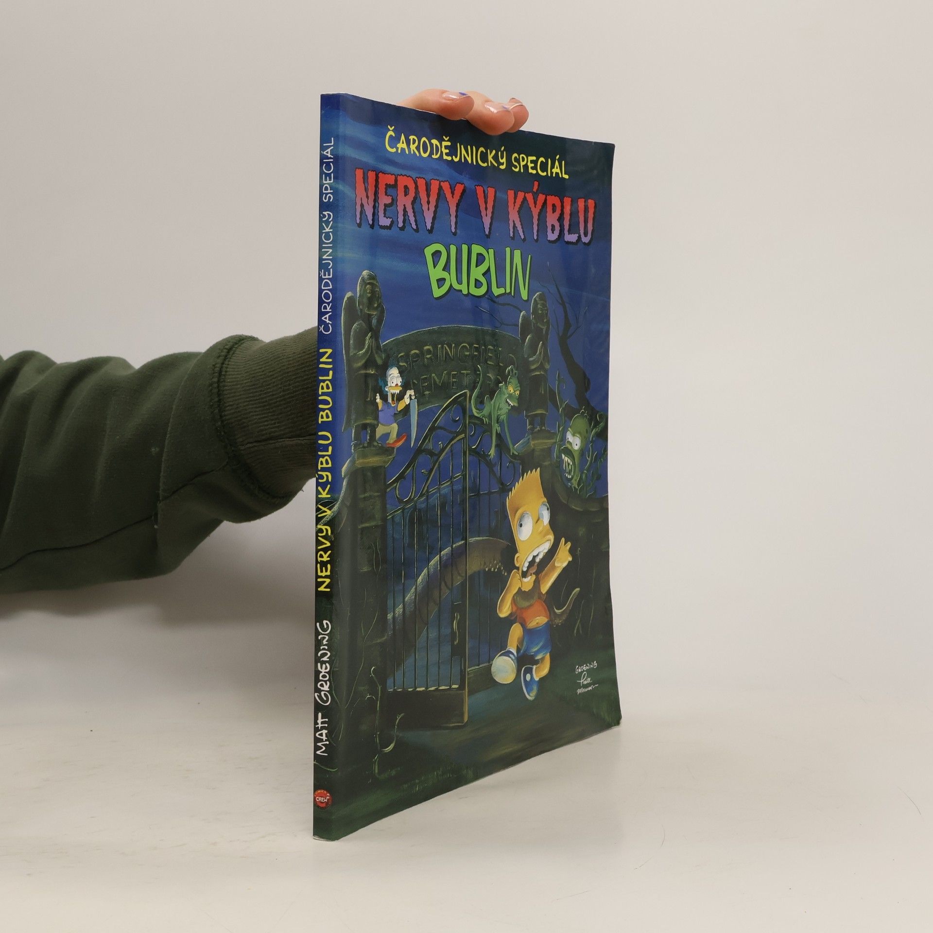 Matt Groening Nervy v kýblu bublin - čarodějnický speciál