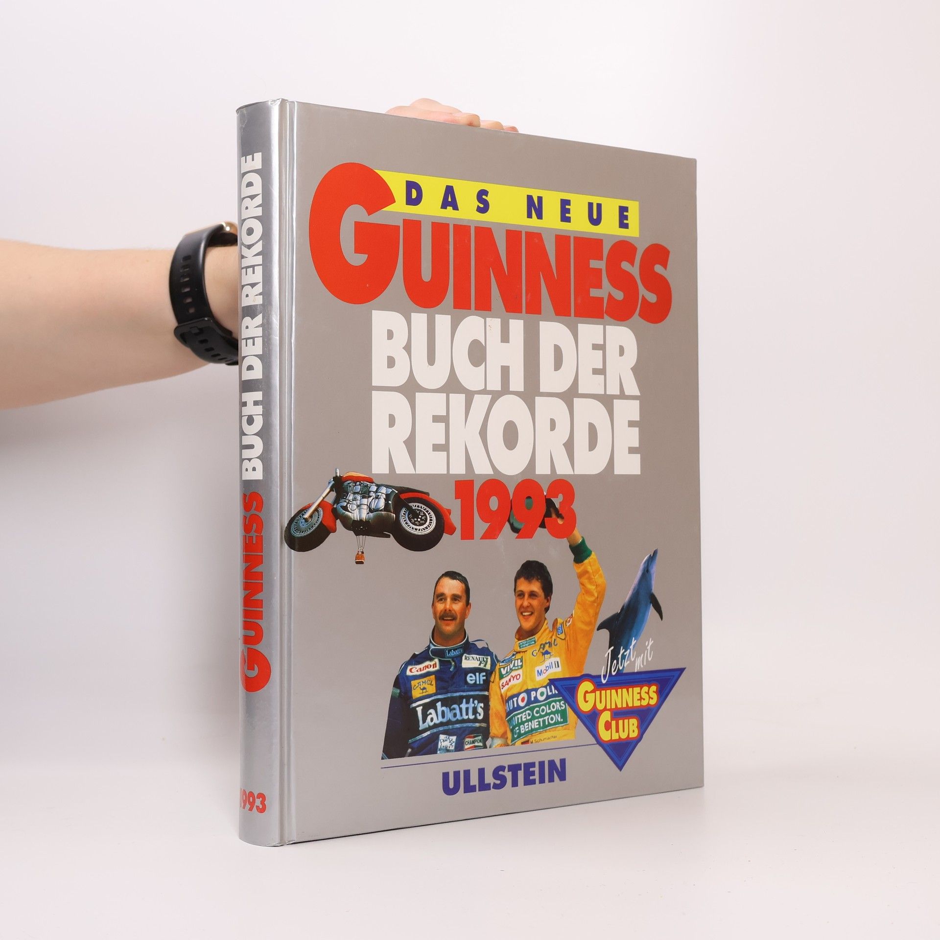 Collectif d'auteurs Das Neue Guinness Buch der Rekorde 1993