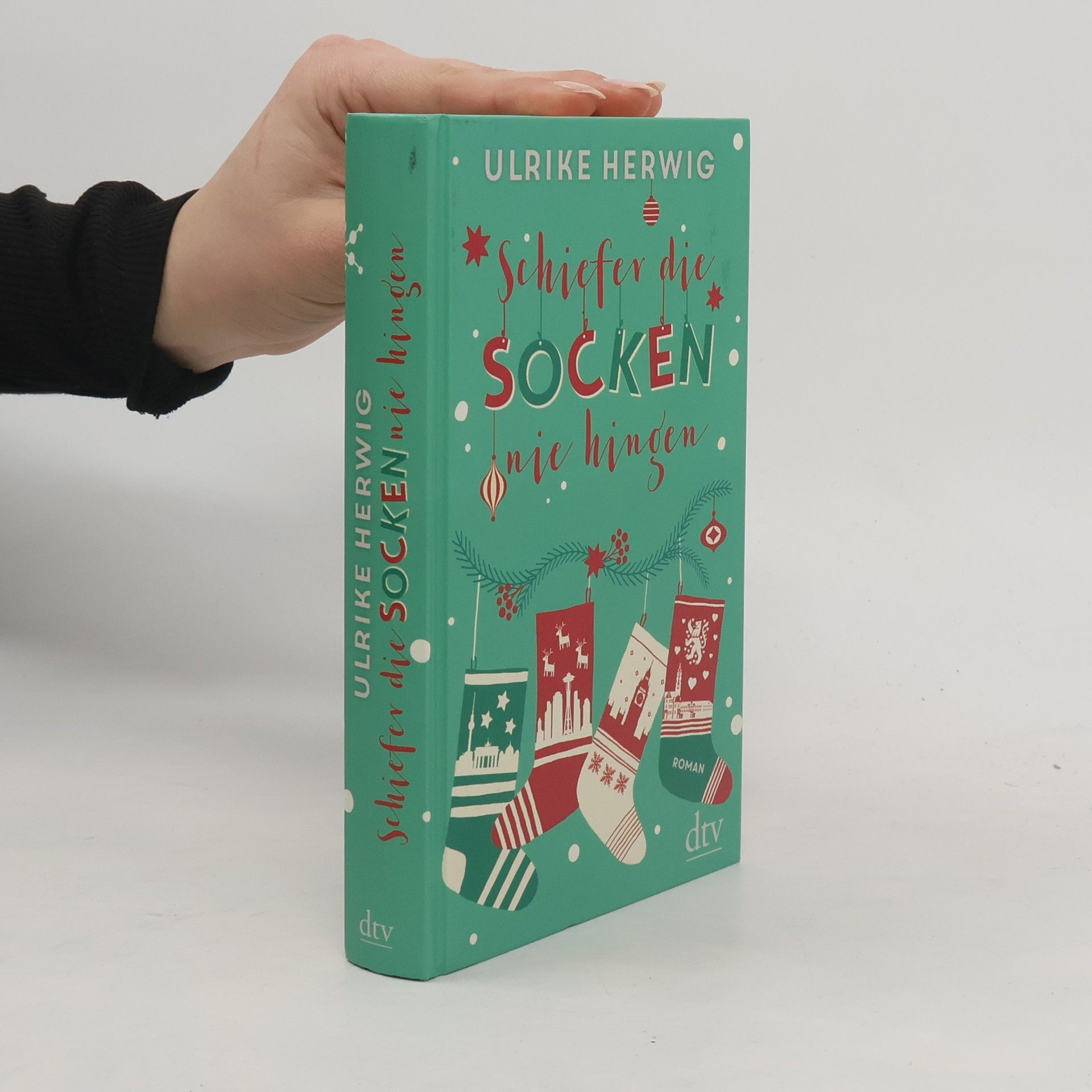 Ulrike Herwig Schiefer die Socken nie hingen