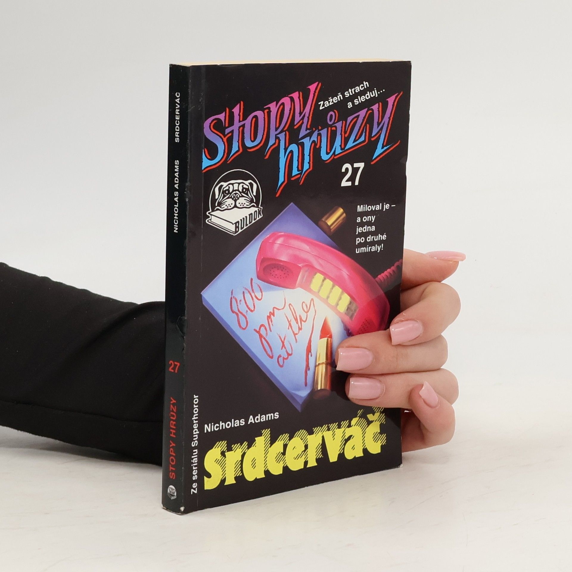 James D. MacDonald Stopy hrůzy 27 : Srdcerváč