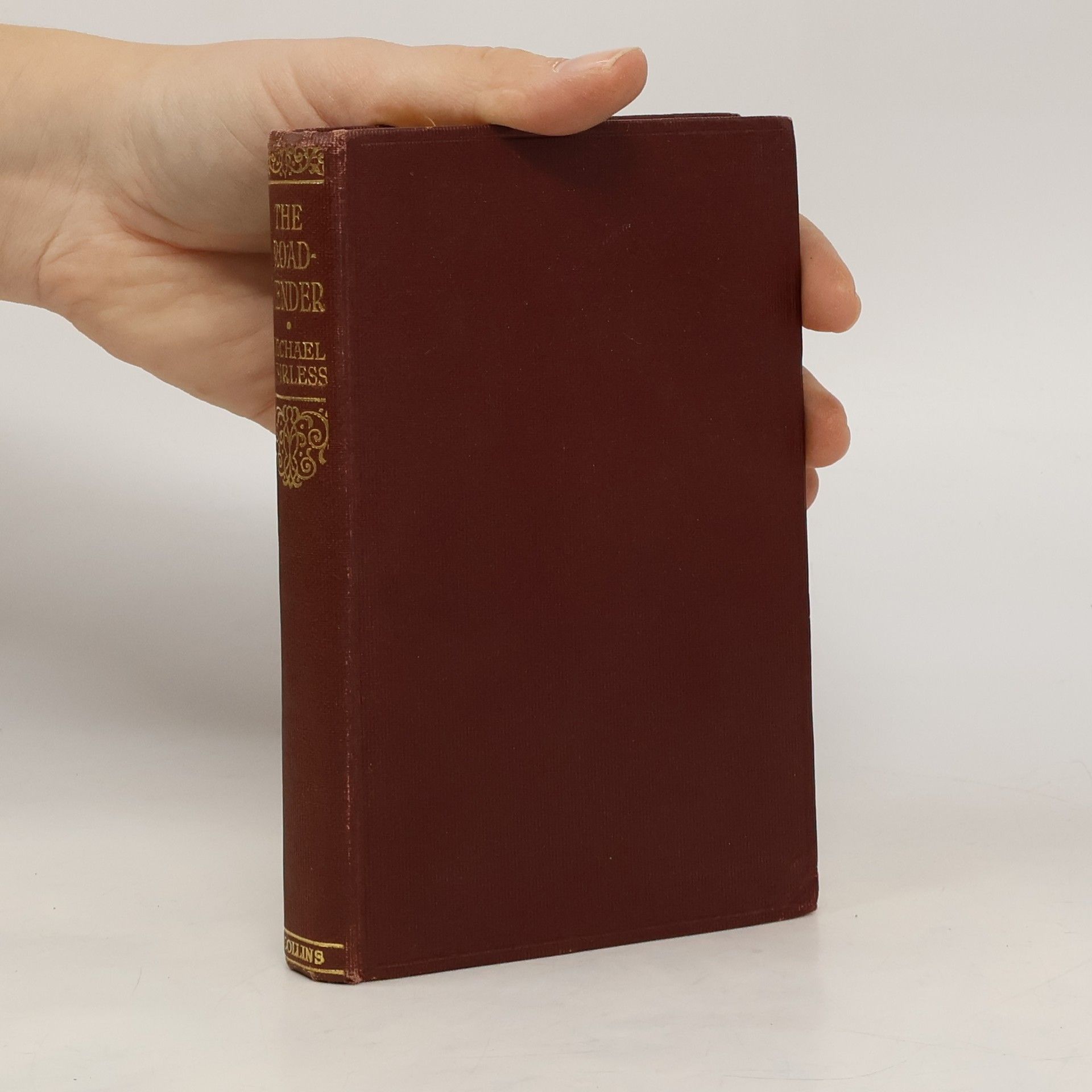 Michael Fairless The Roadmender and The Gathering of Brother Hilarius