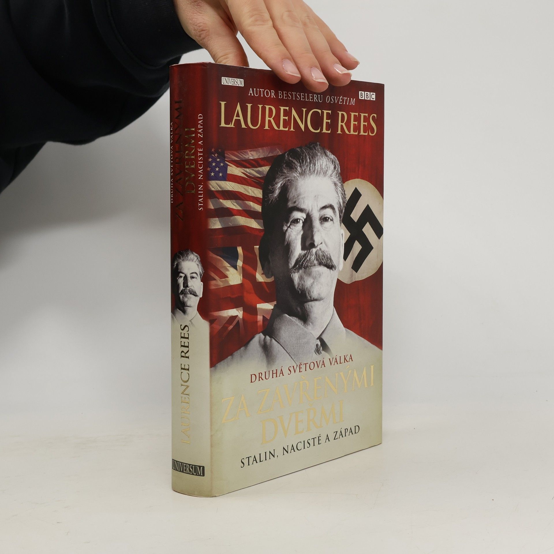 Laurence Rees Druhá světová válka za zavřenými dveřmi