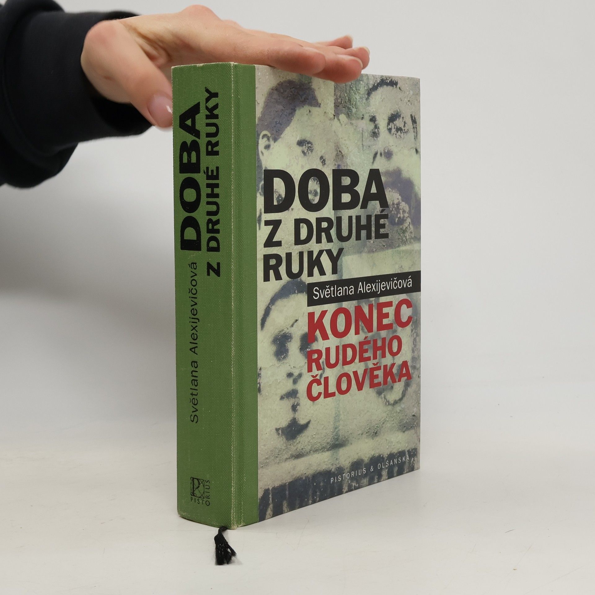 Světlana Alexandrovna Alexijevič Doba z druhé ruky. Konec rudého člověka