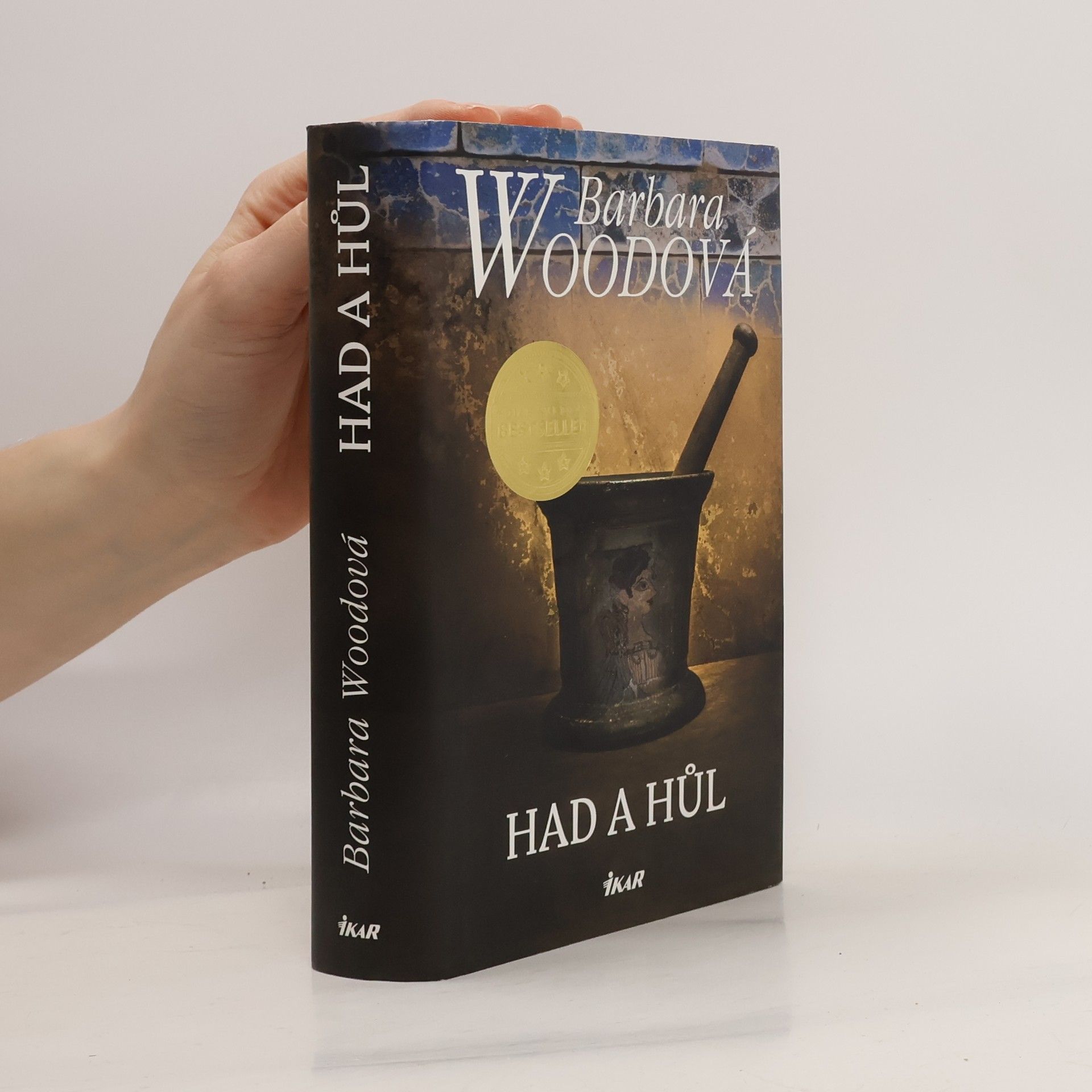 Barbara Wood Had a hůl