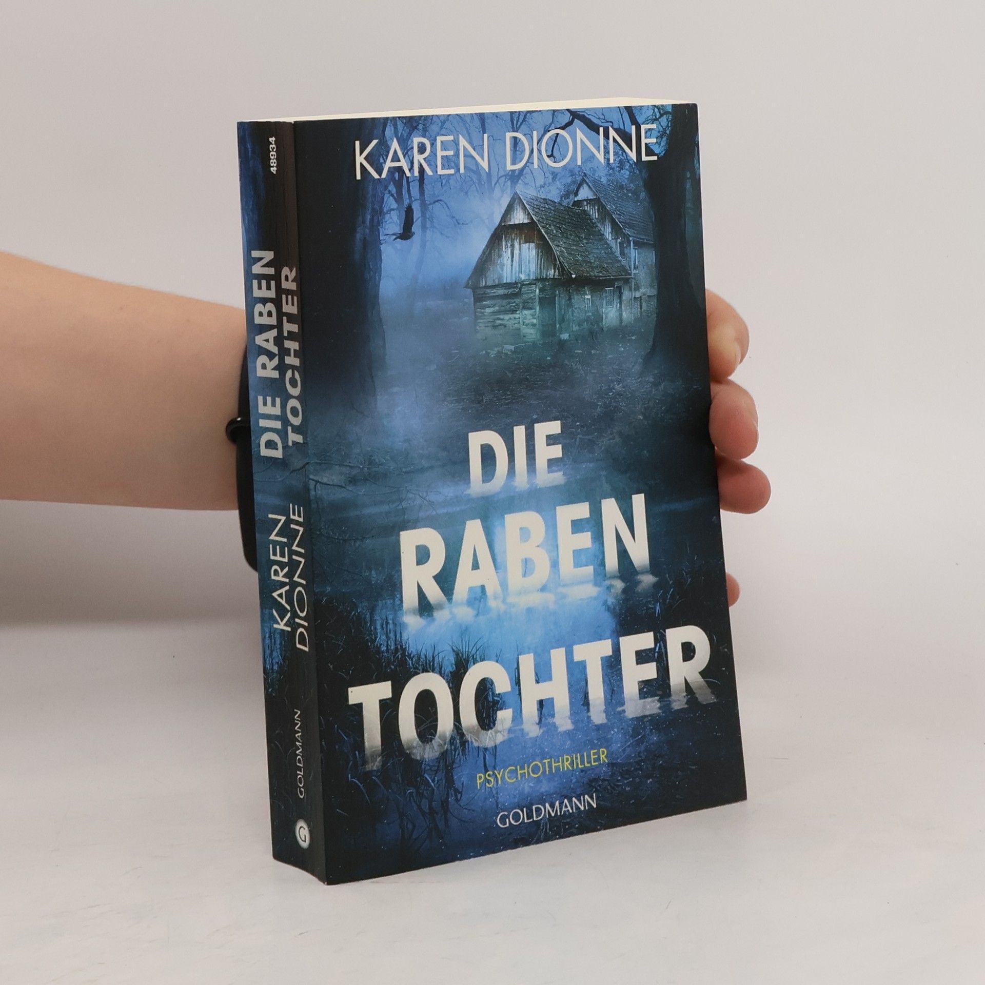 Karen Dionne Die Rabentochter