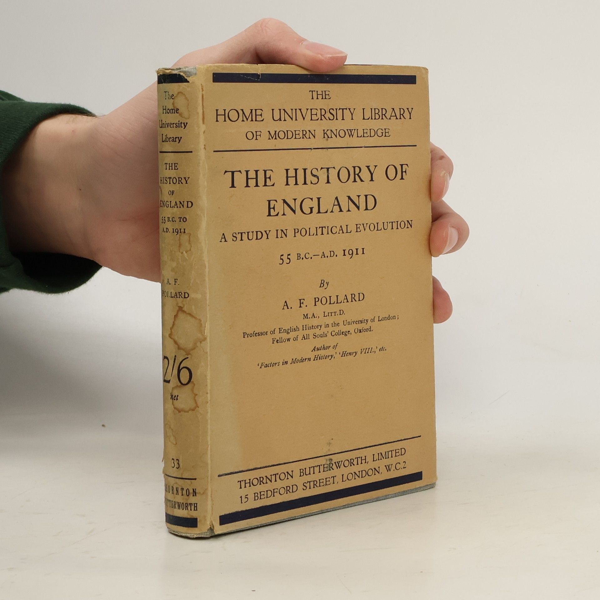 A. F. Pollard The History of England a Study in Political Evolution 2/6