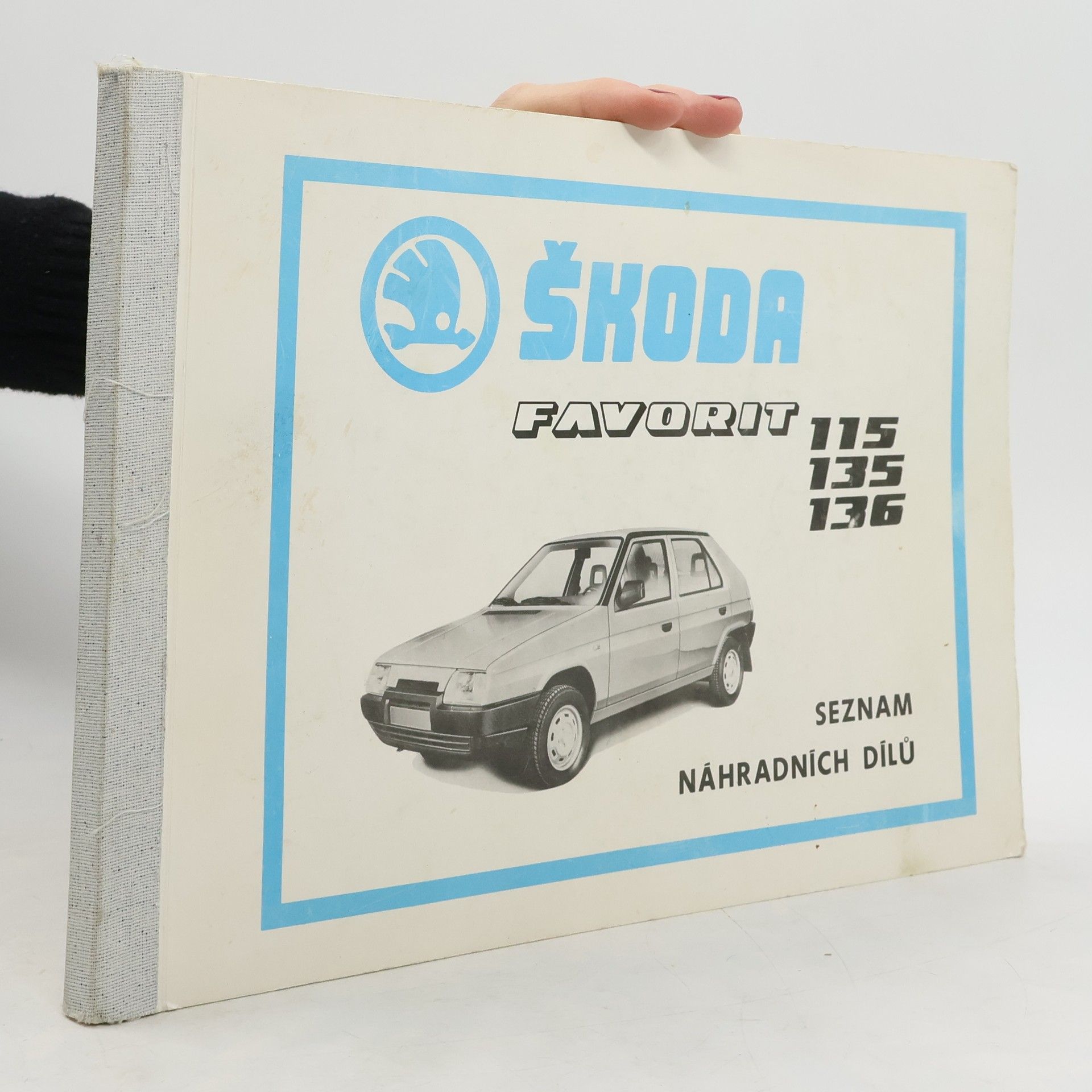 Kolektiv autorů Škoda: návod k obsluze a údržbě osobního vozu favorit 115S, 115 L, 135 L, 135 LS, 136 L, 136 LS