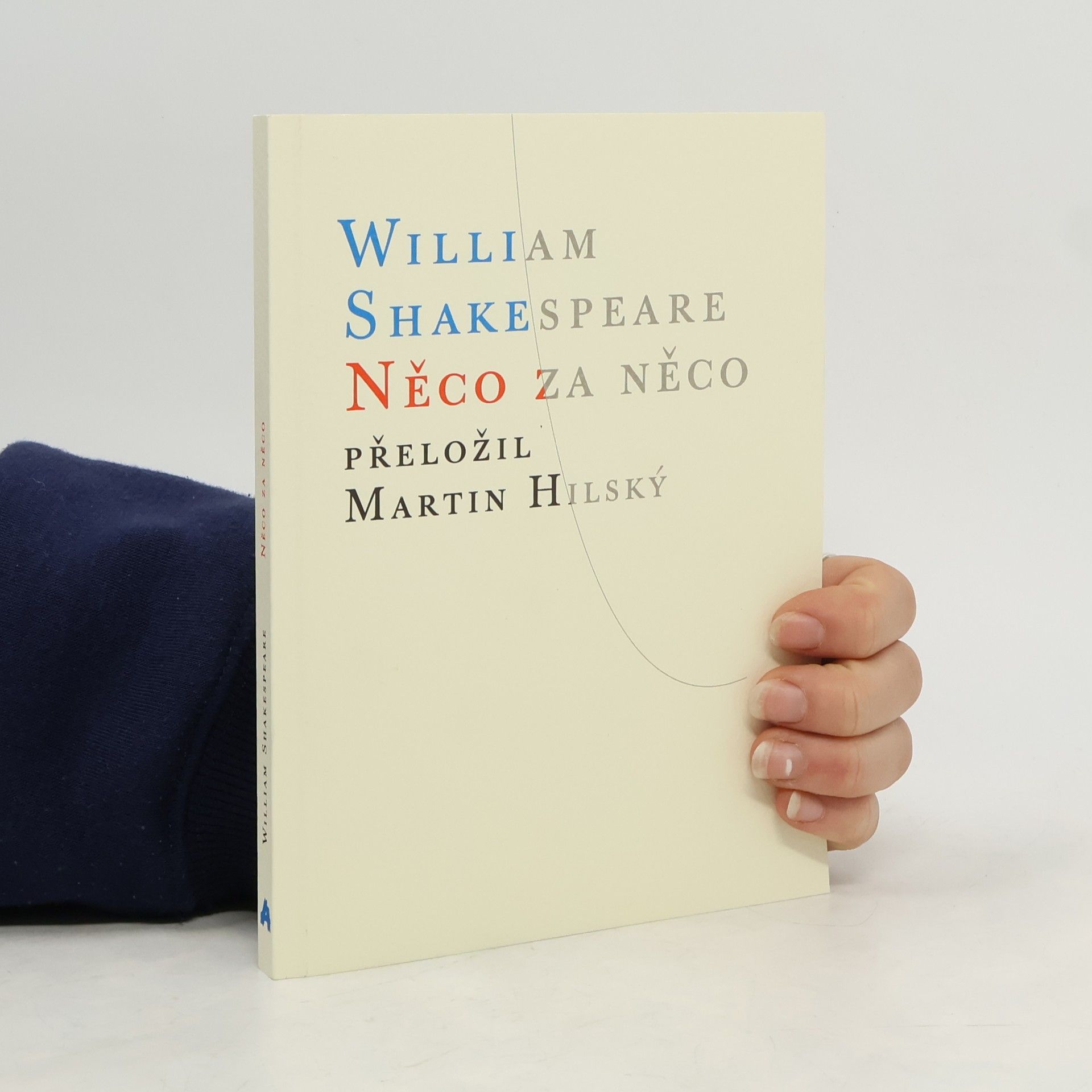 William Shakespeare Něco za něco