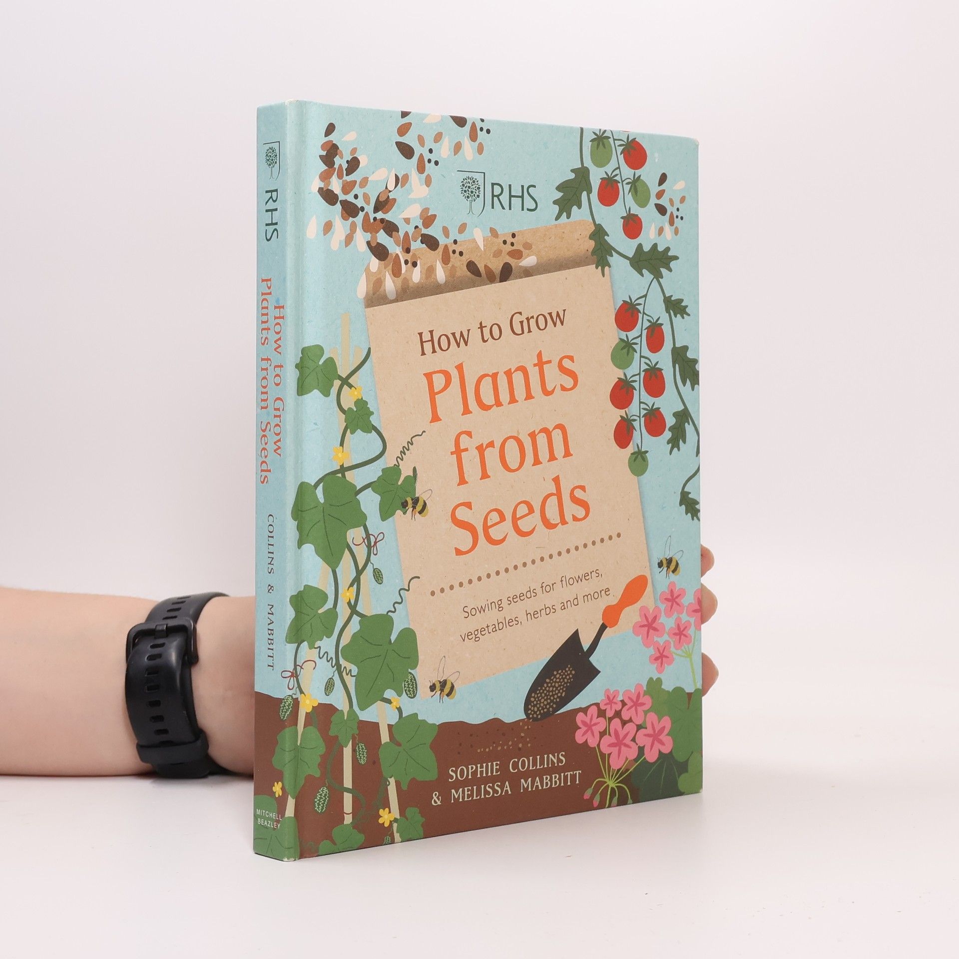 Sophie Collins RHS How to Grow Plants from Seeds