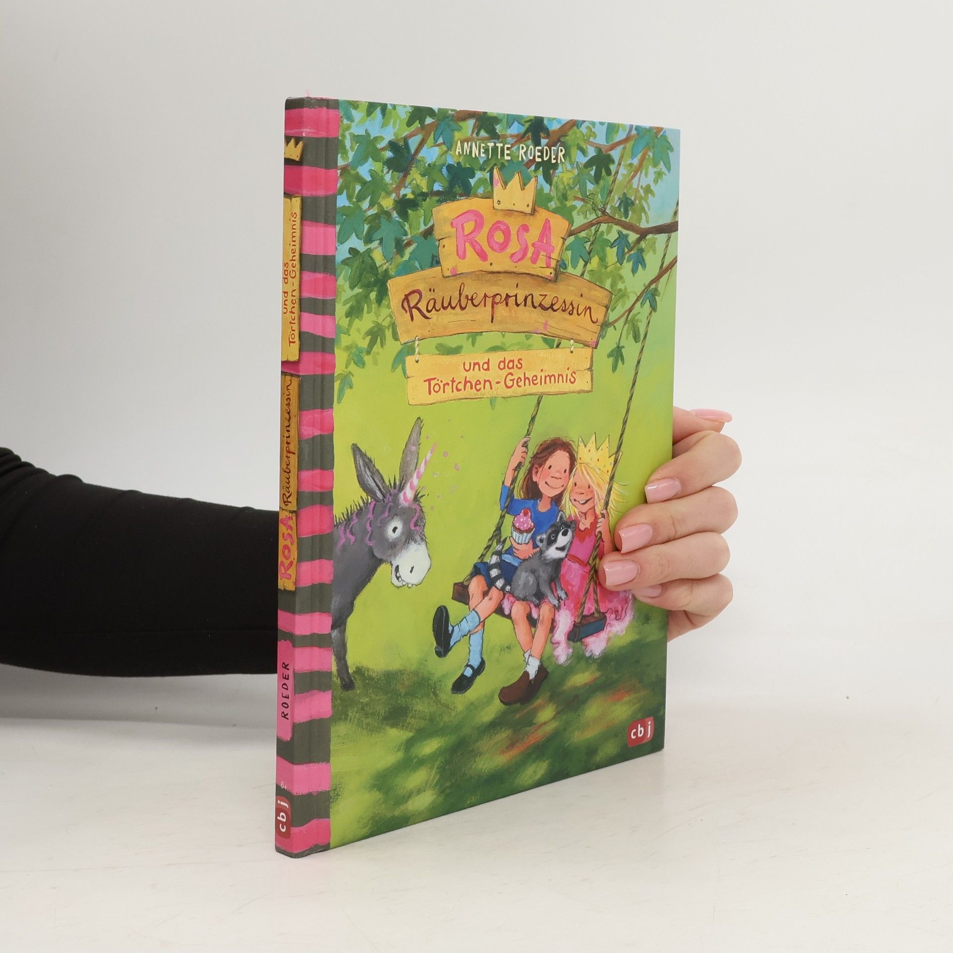 Annette Roeder Rosa Räuberprinzessin und das Törtchengeheimnis