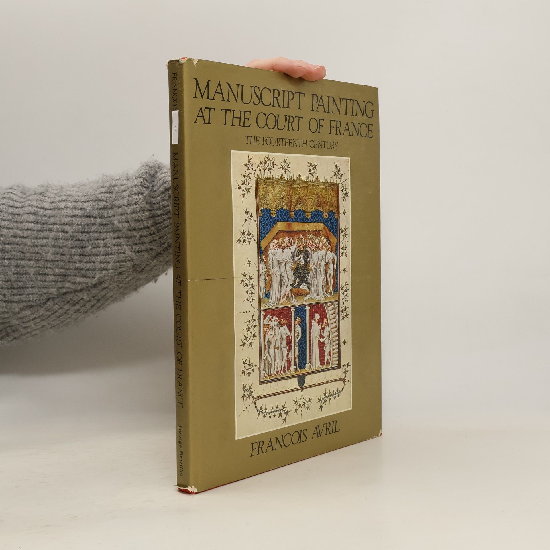 François Avril Manuscript Painting at the Court of France