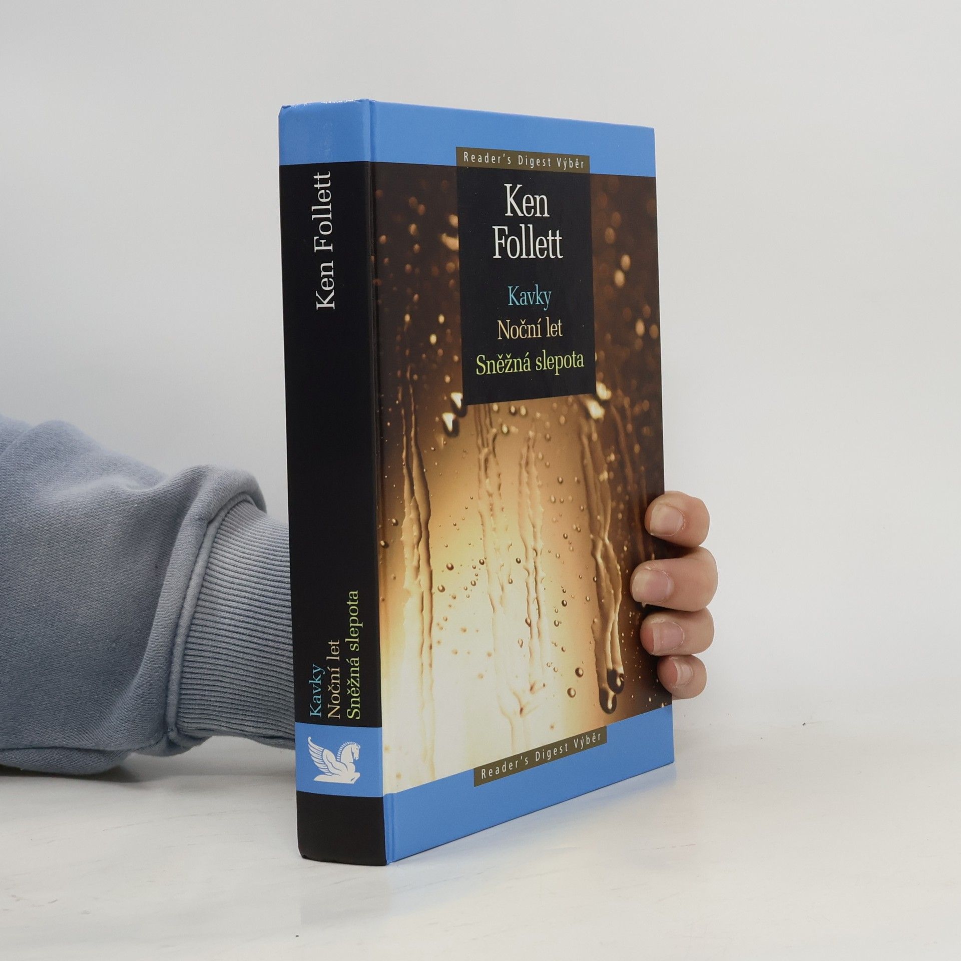 Ken Follett Kavky ; Noční let ; Sněžná slepota