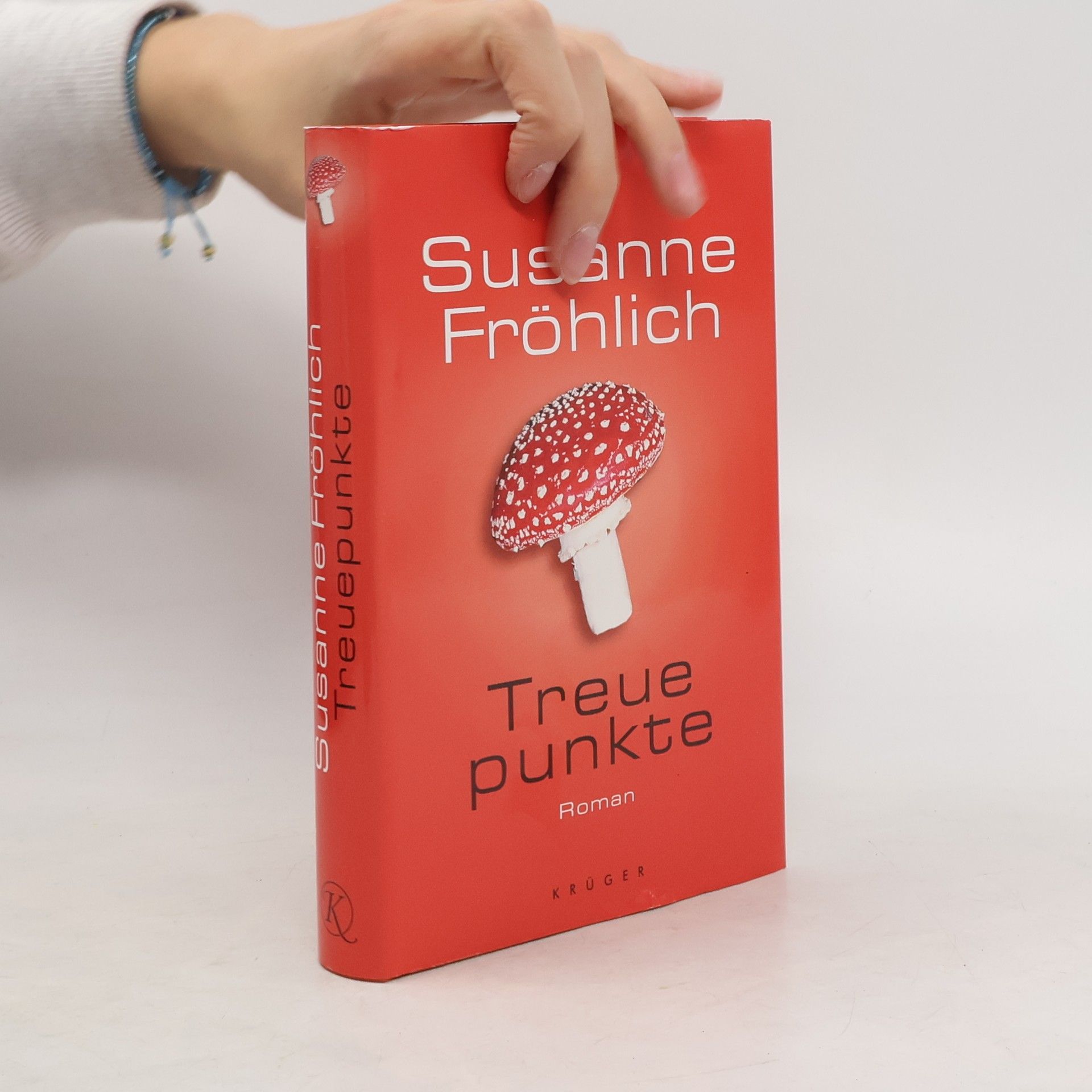 Susanne Fröhlich Treuepunkte: Roman