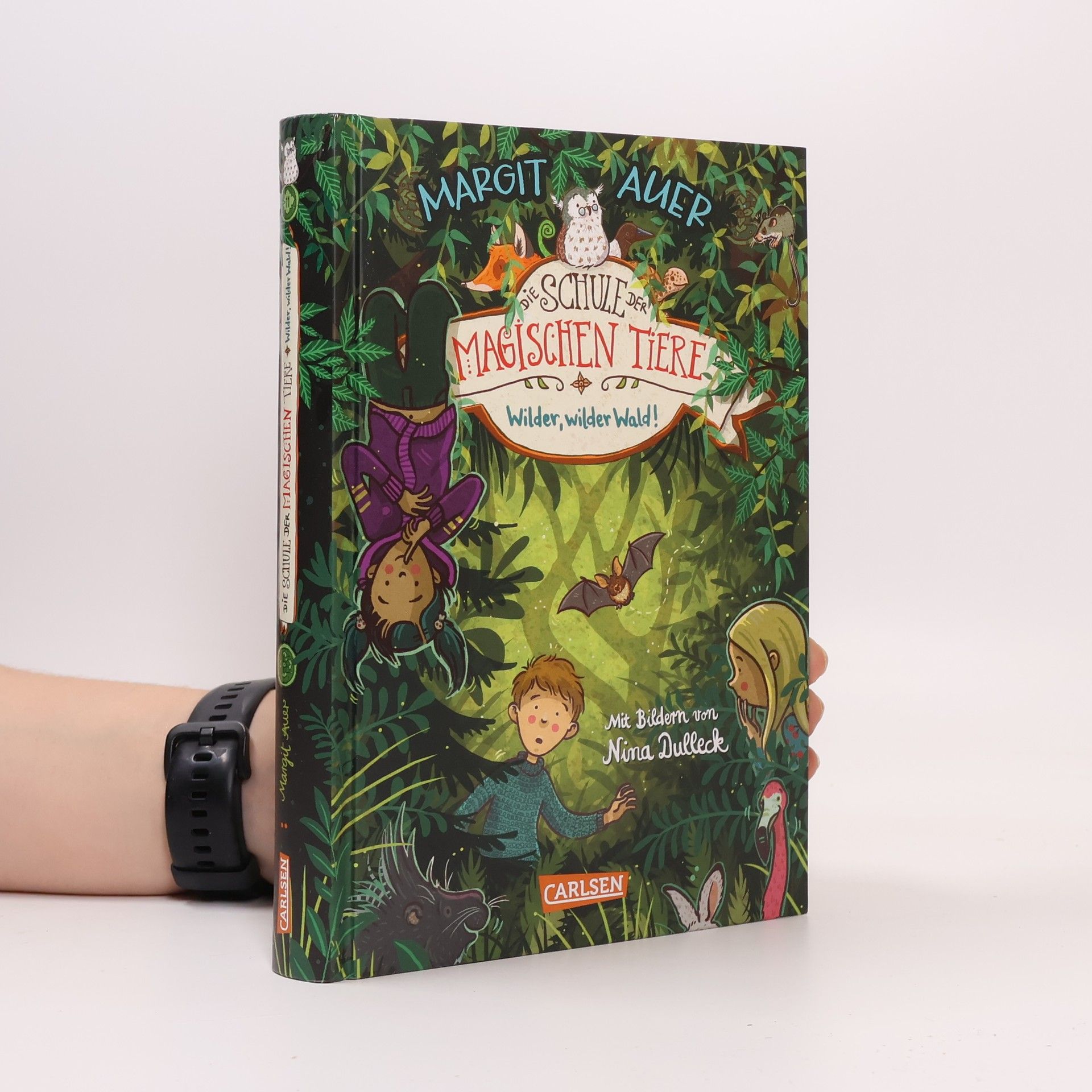 Margit Auer Die Schule der magischen Tiere. Wilder, wilder Wald!