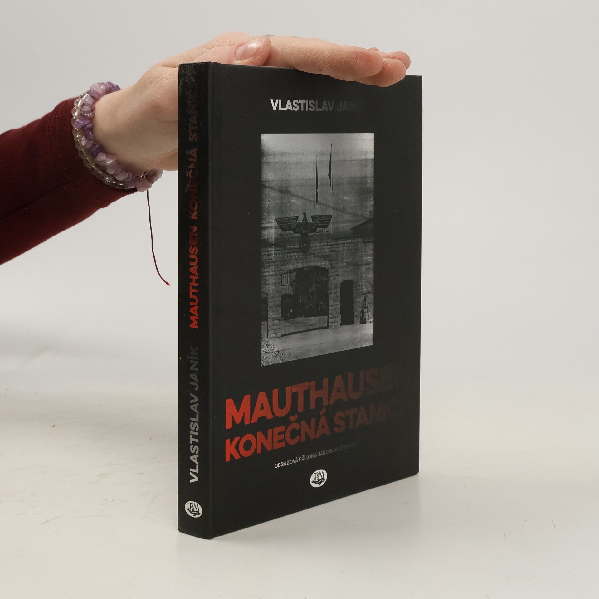 Mauthausen - konečná stanice