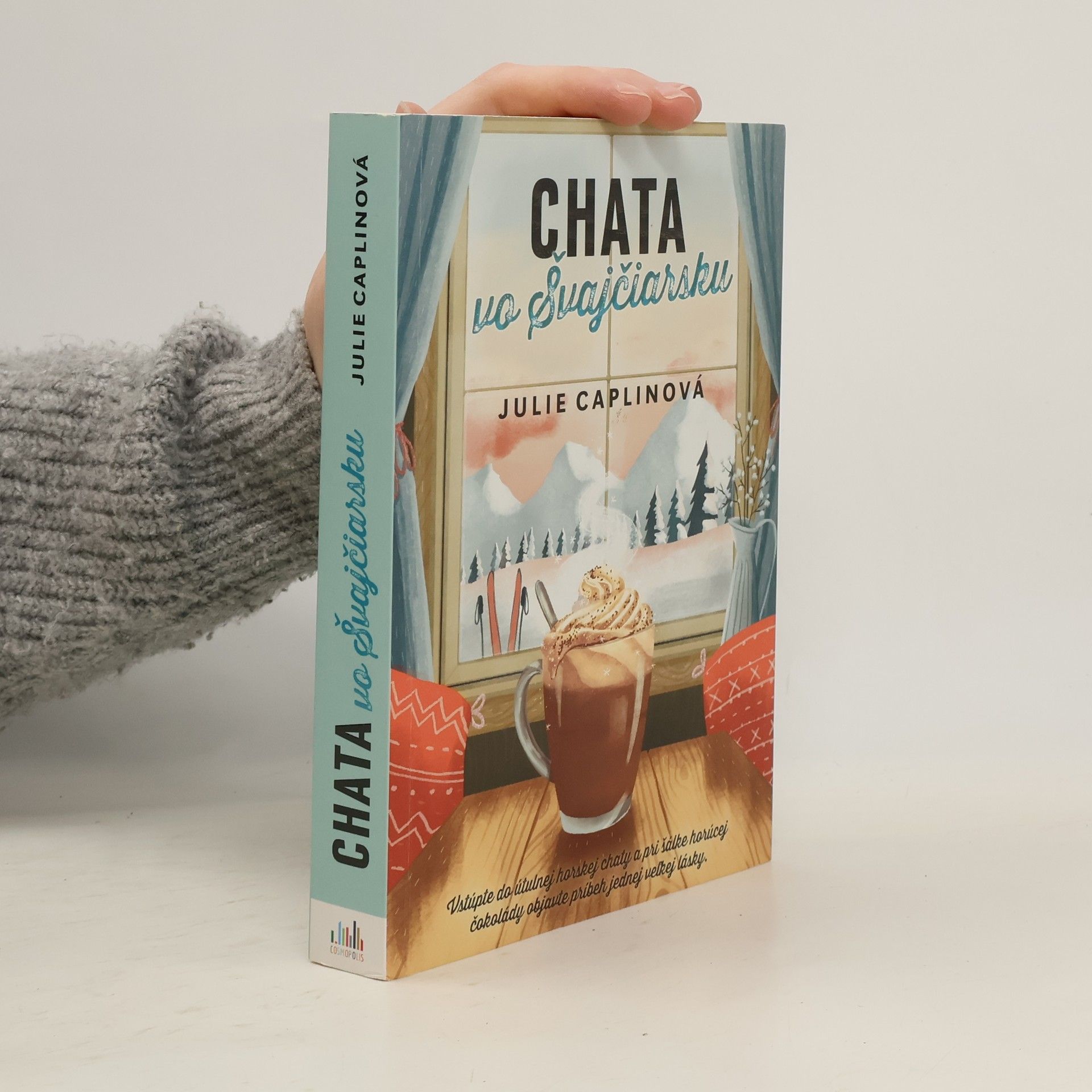 Julie Caplinová Chata vo Švajčiarsku