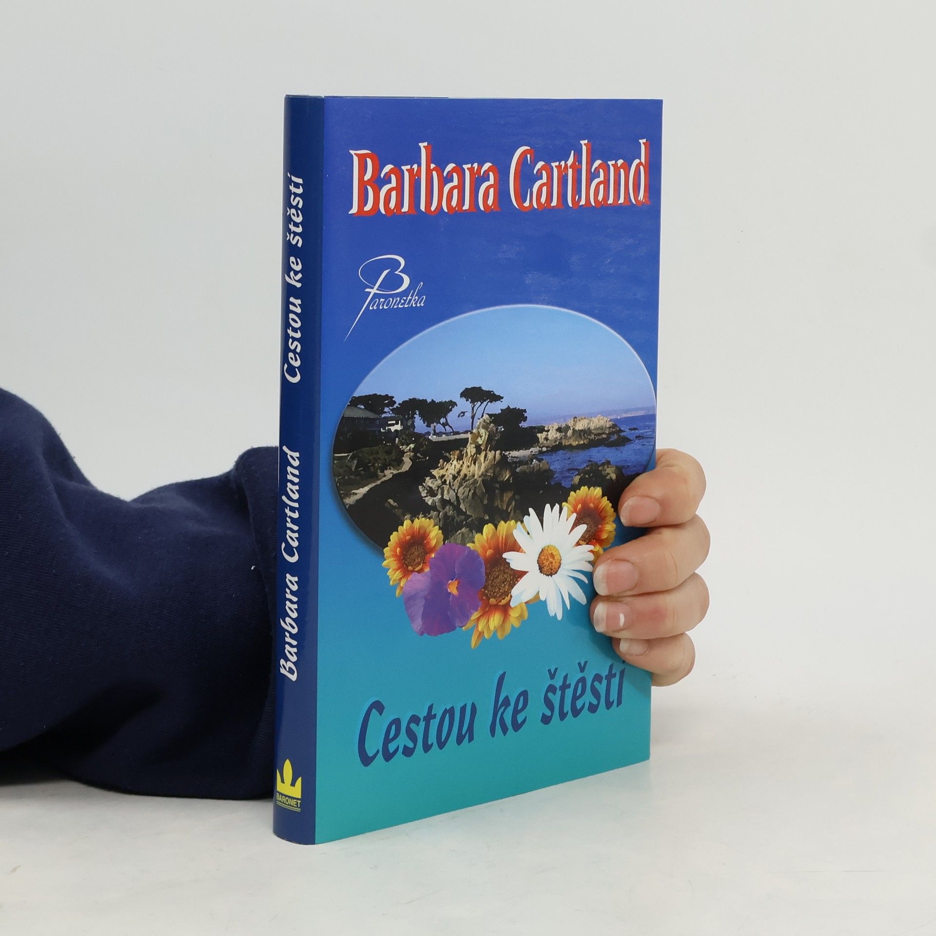 Barbara Cartland Cestou ke štěstí
