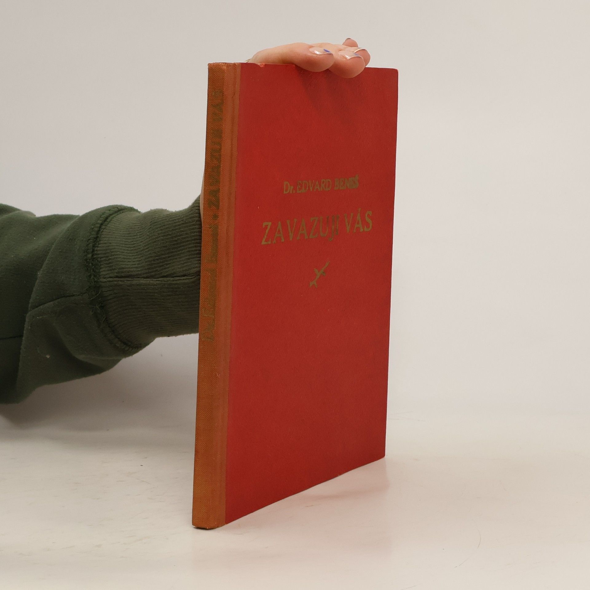 Edvard Beneš Zavazuji vás