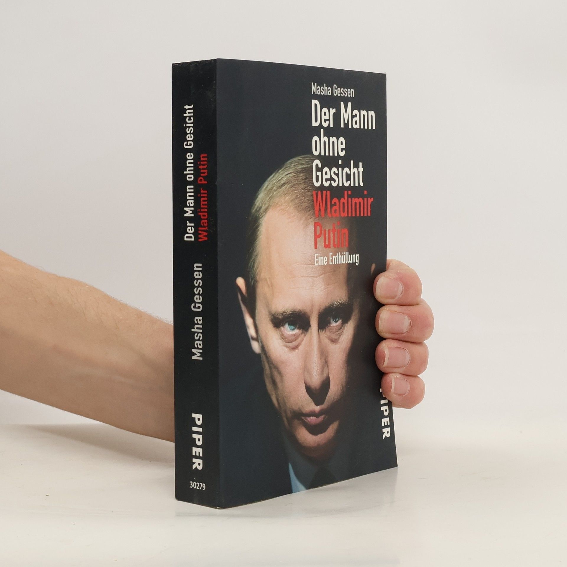 Mas a. Gessen Der Mann ohne Gesicht - Wladimir Putin