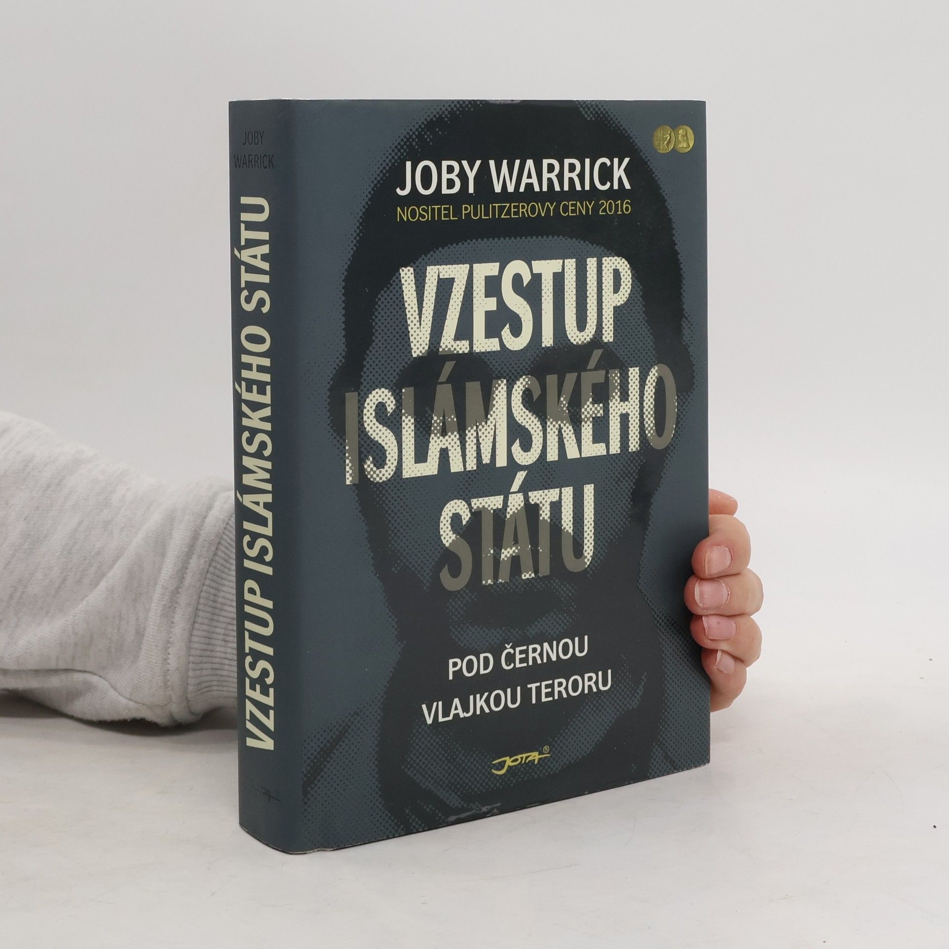 Joby Warrick Vzestup Islámského státu: Pod černou vlajkou teroru