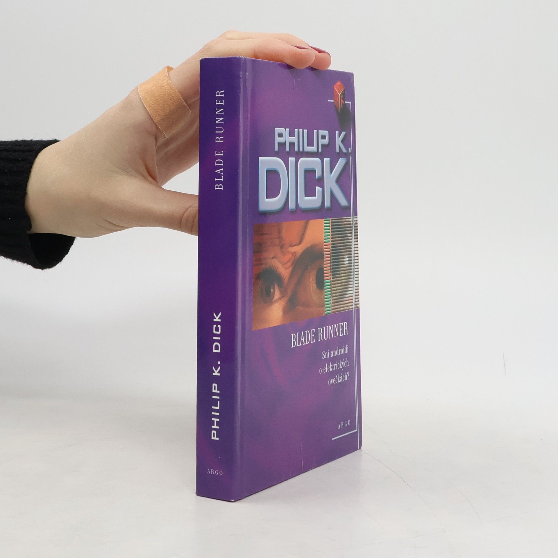 Philip Kindred Dick Blade Runner: Sní androidi o elektrických ovečkách?