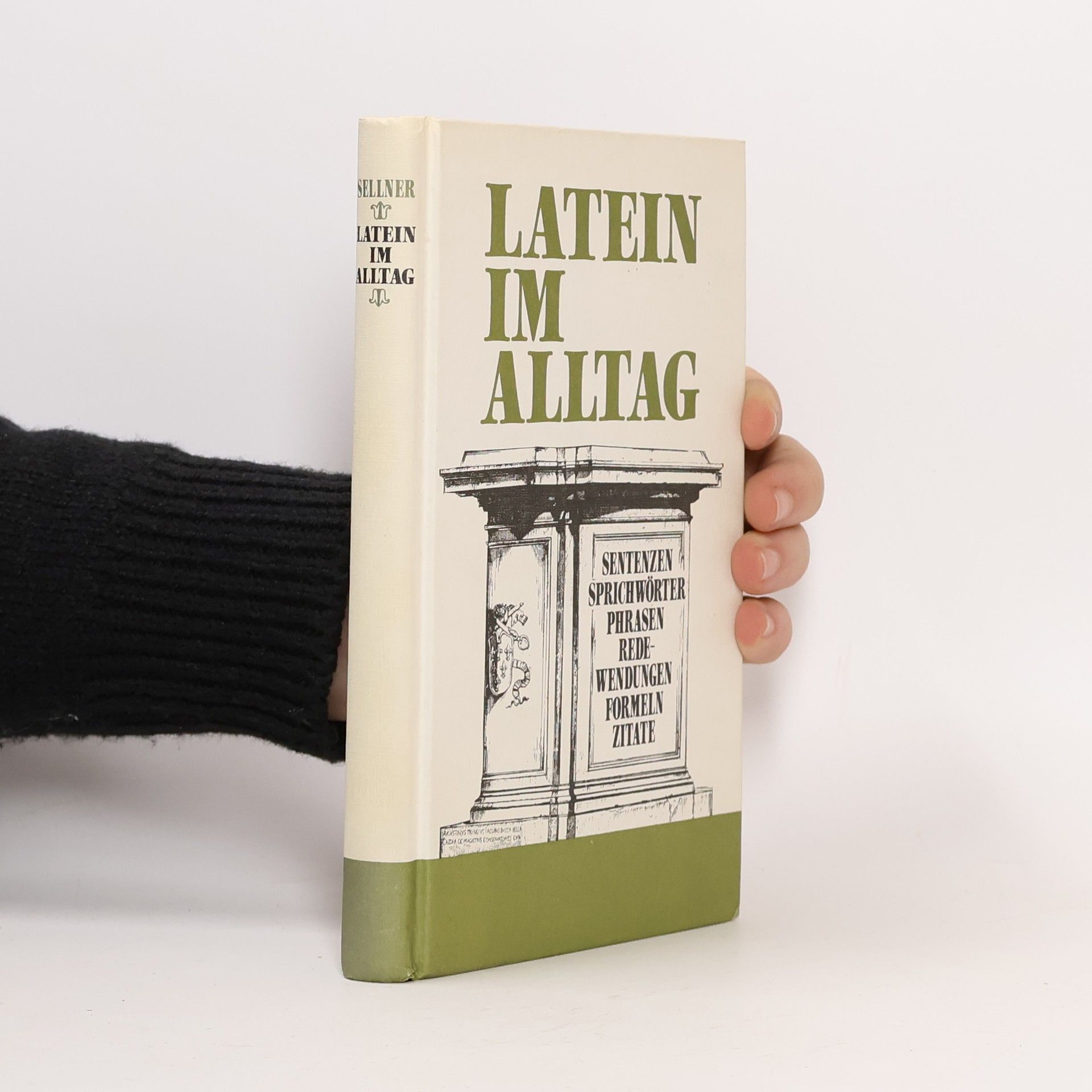 Alfred Sellner Latein im Alltag