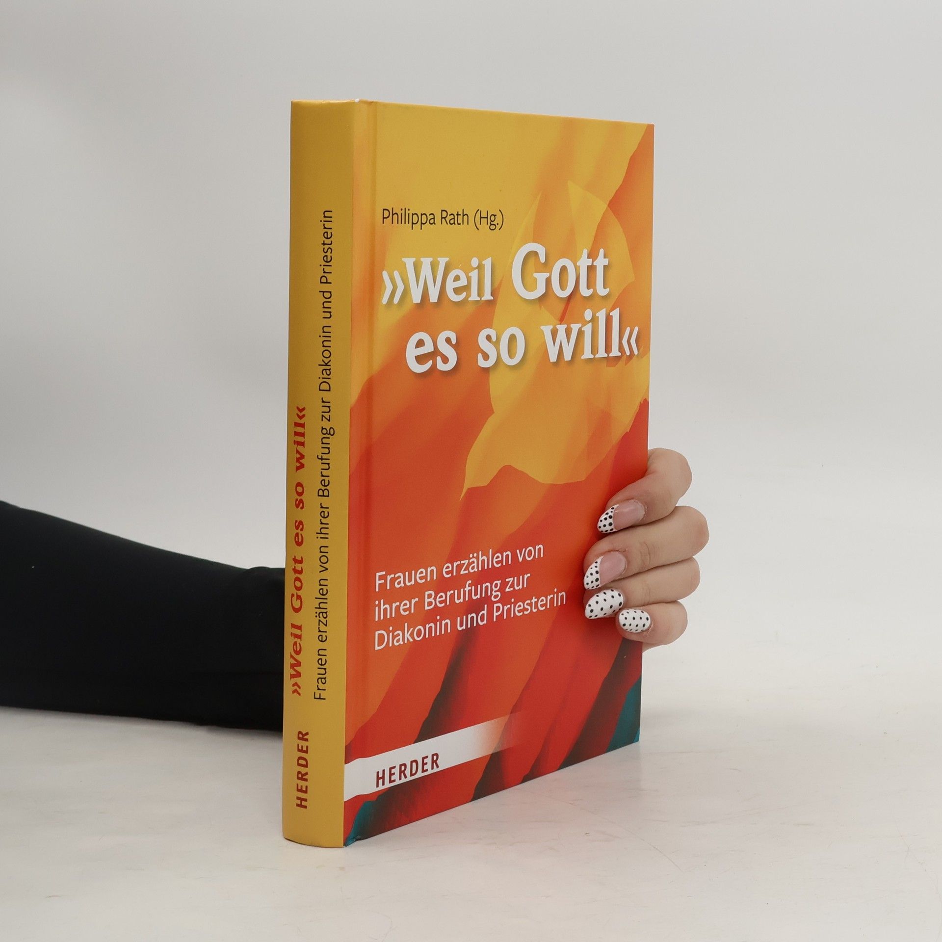 Philippa Rath \"... weil Gott es so will\"