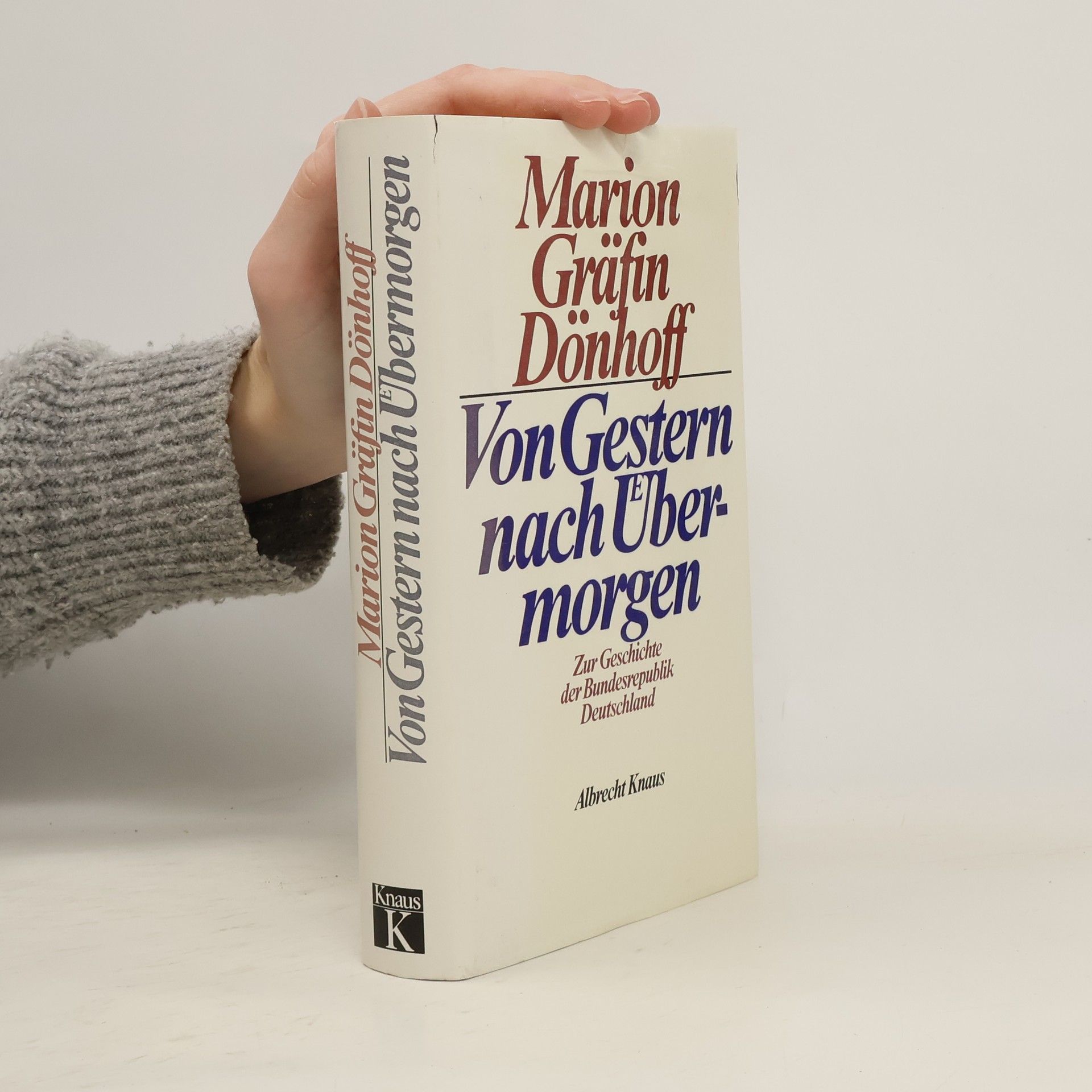 Marion Gräfin Dönhoff Von Gestern nach Übermorgen