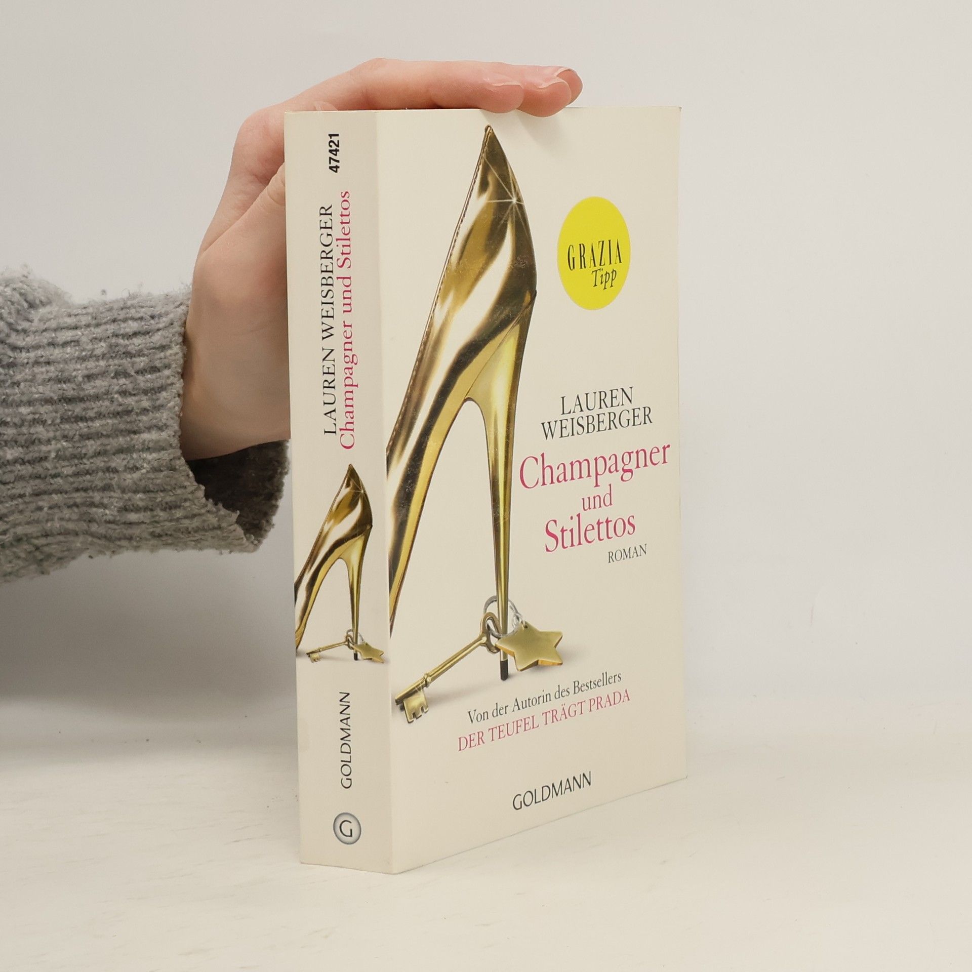 Lauren Weisberger Champagner und Stilettos
