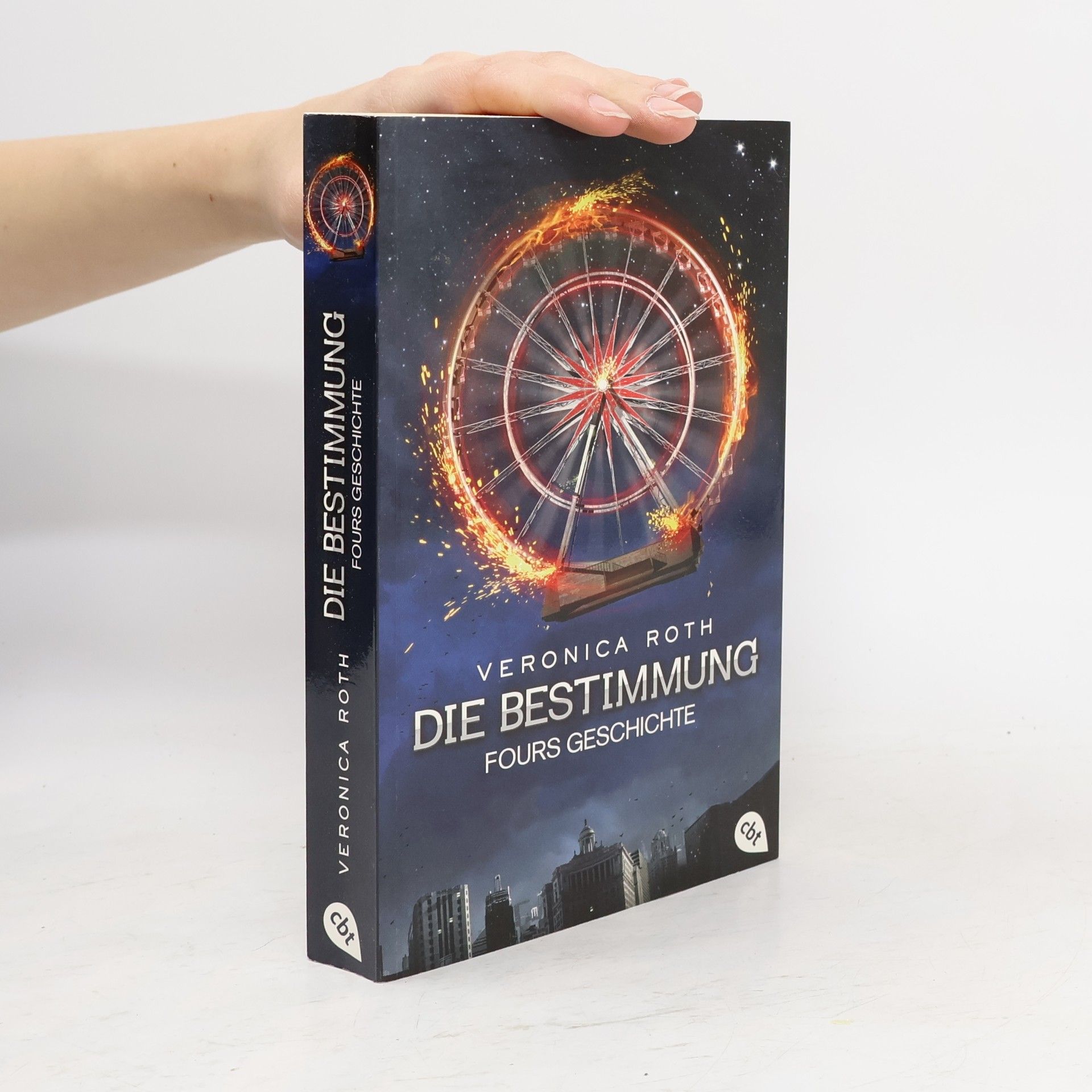 Veronica Roth Die Bestimmung - Fours Geschichte