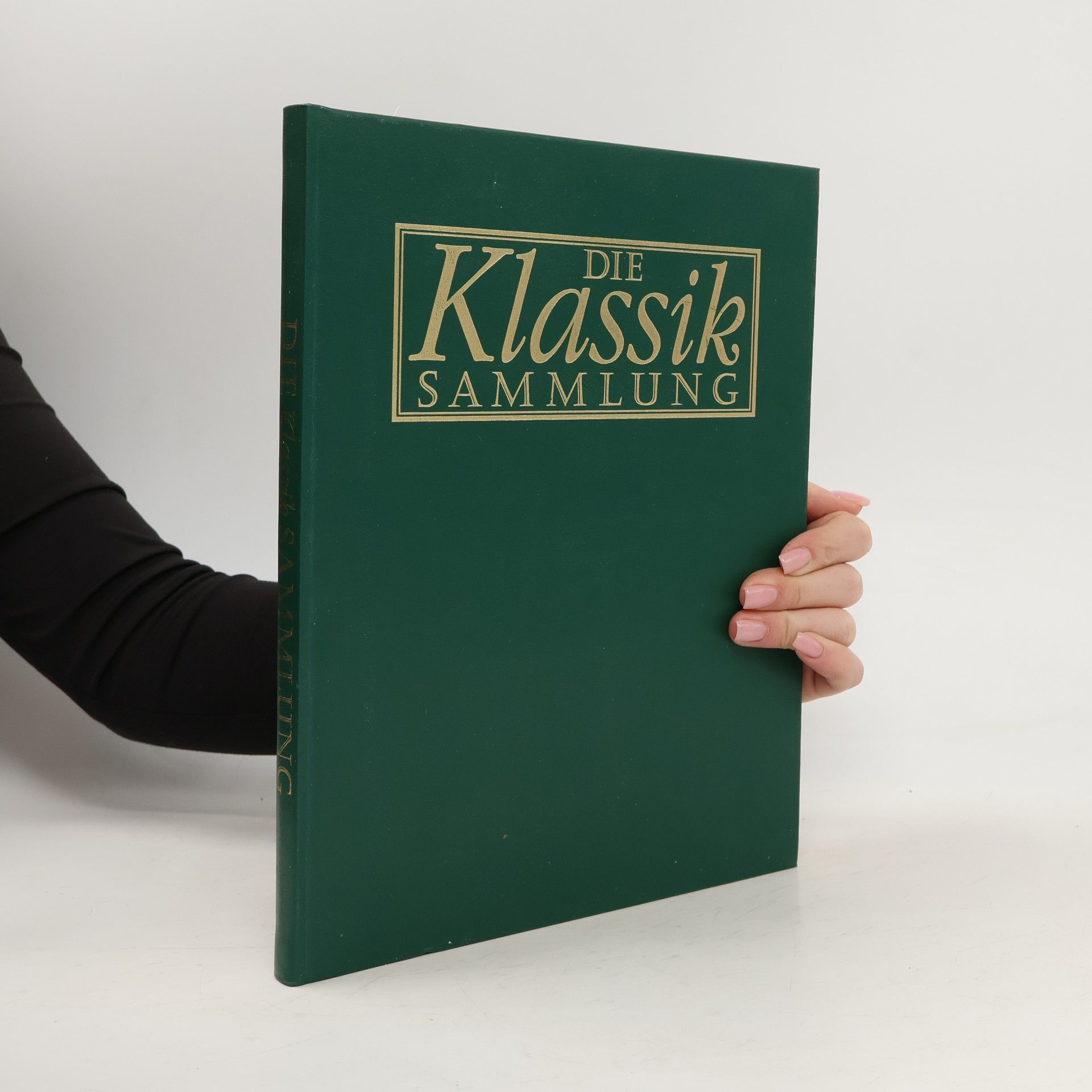 Kolektiv autorů Die Klassik Sammlung