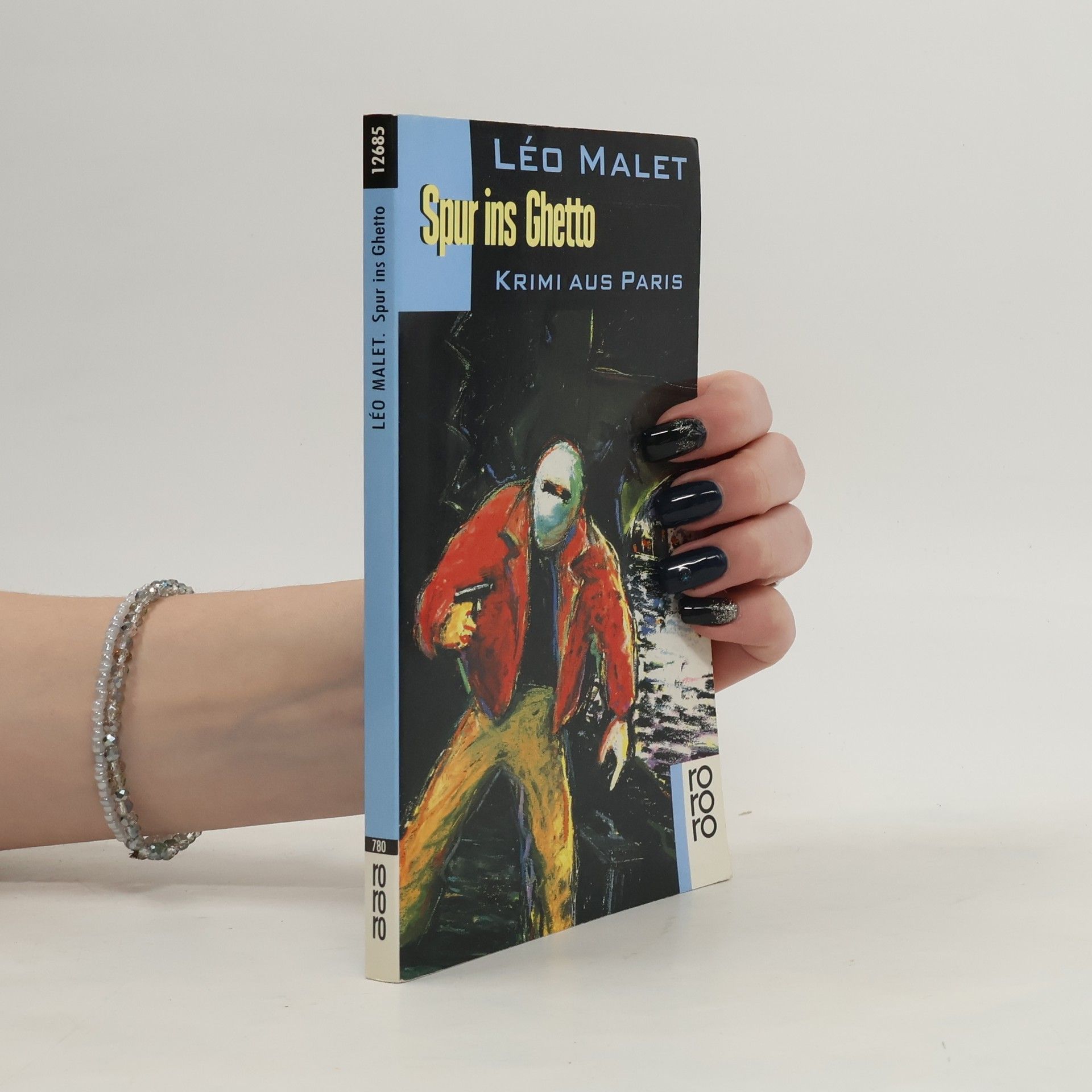 Léo Malet Spur ins Ghetto. Krimi aus Paris