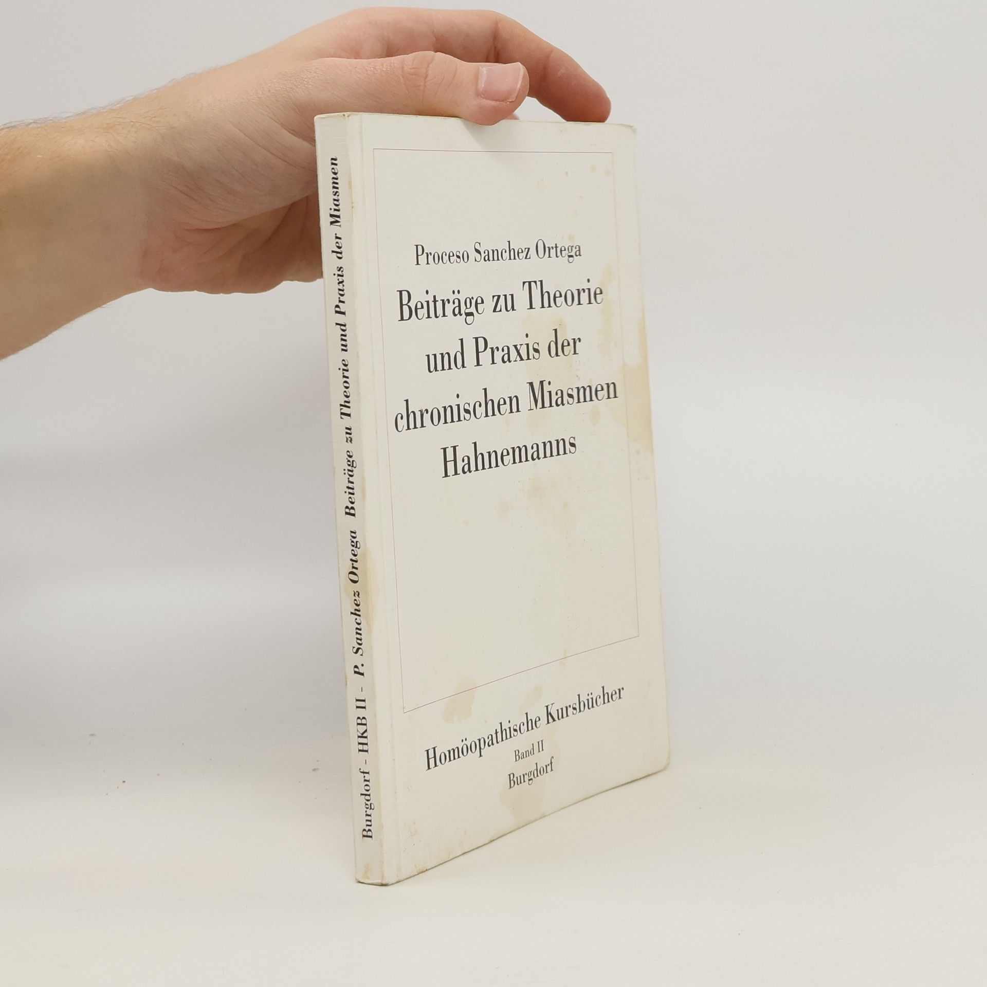 Beiträge zu Theorie und Praxis der chronischen Miasmen Hahnemanns
