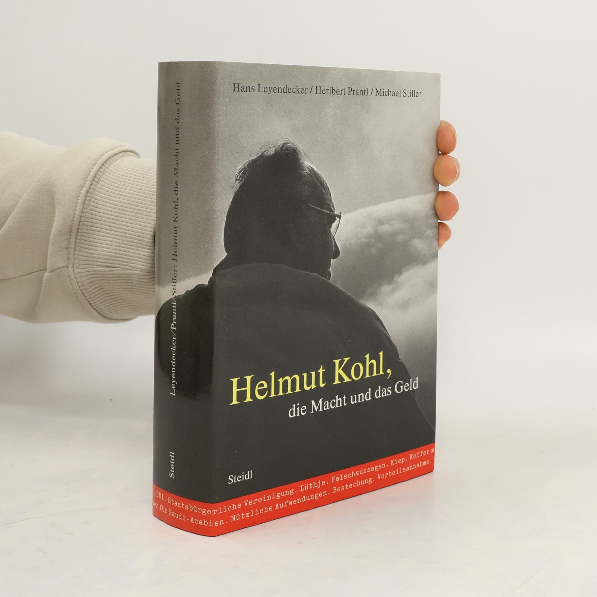 Helmut Kohl, die Macht und das Geld