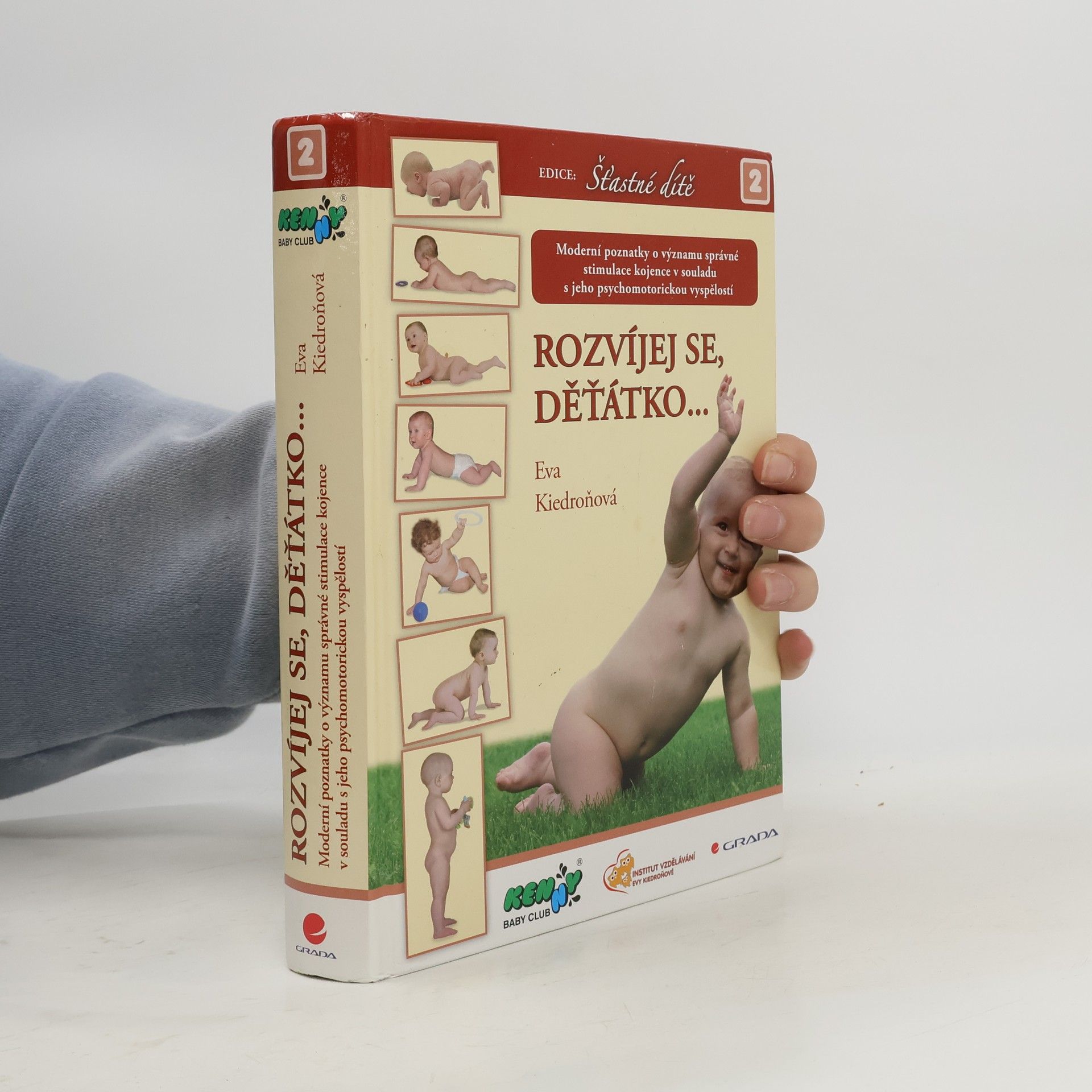 Eva Kiedroňová Rozvíjej se, děťátko... 2