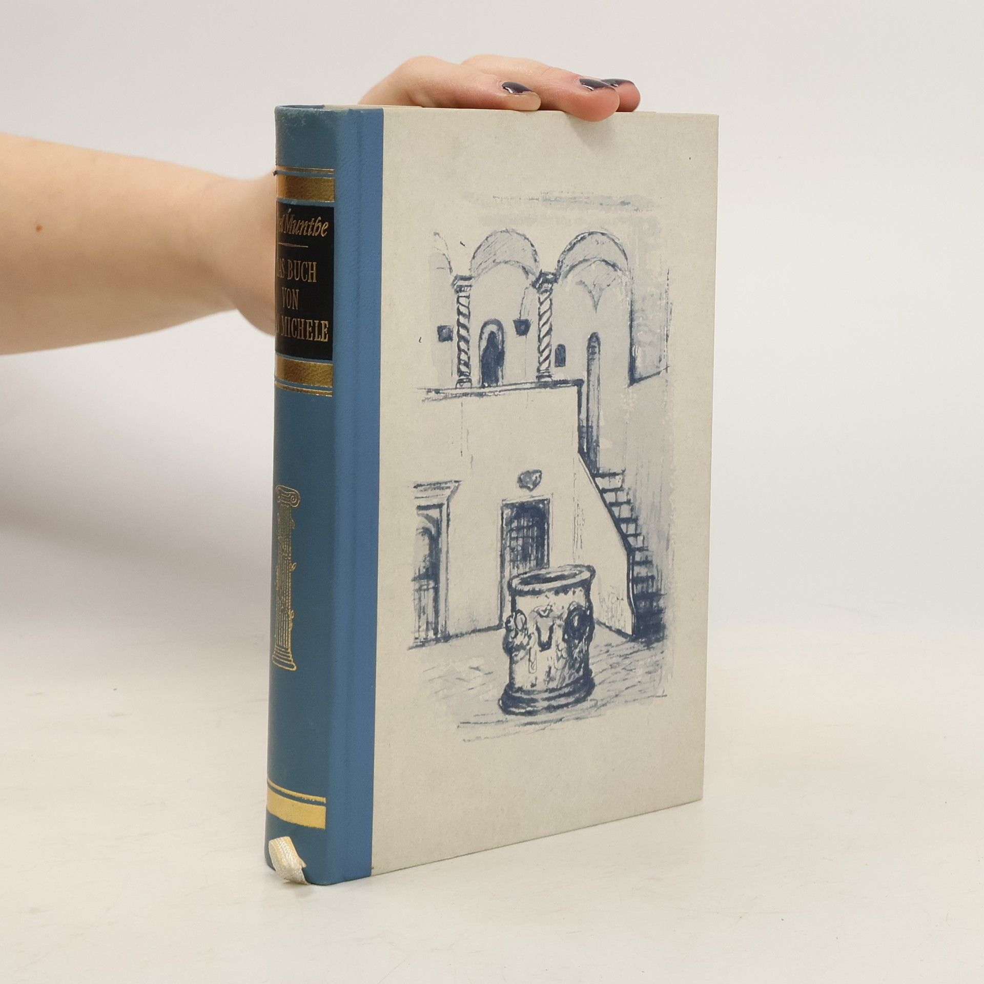 Axel Munthe Das Buch von San Michelle