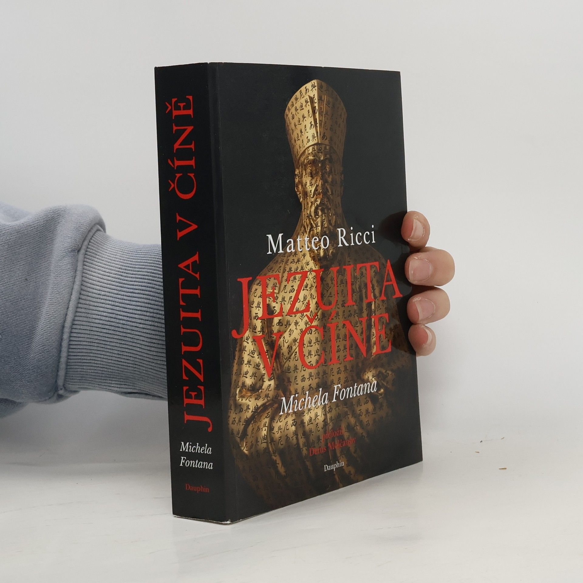 Michela Fontana Matteo Ricci – Jezuita v Číně