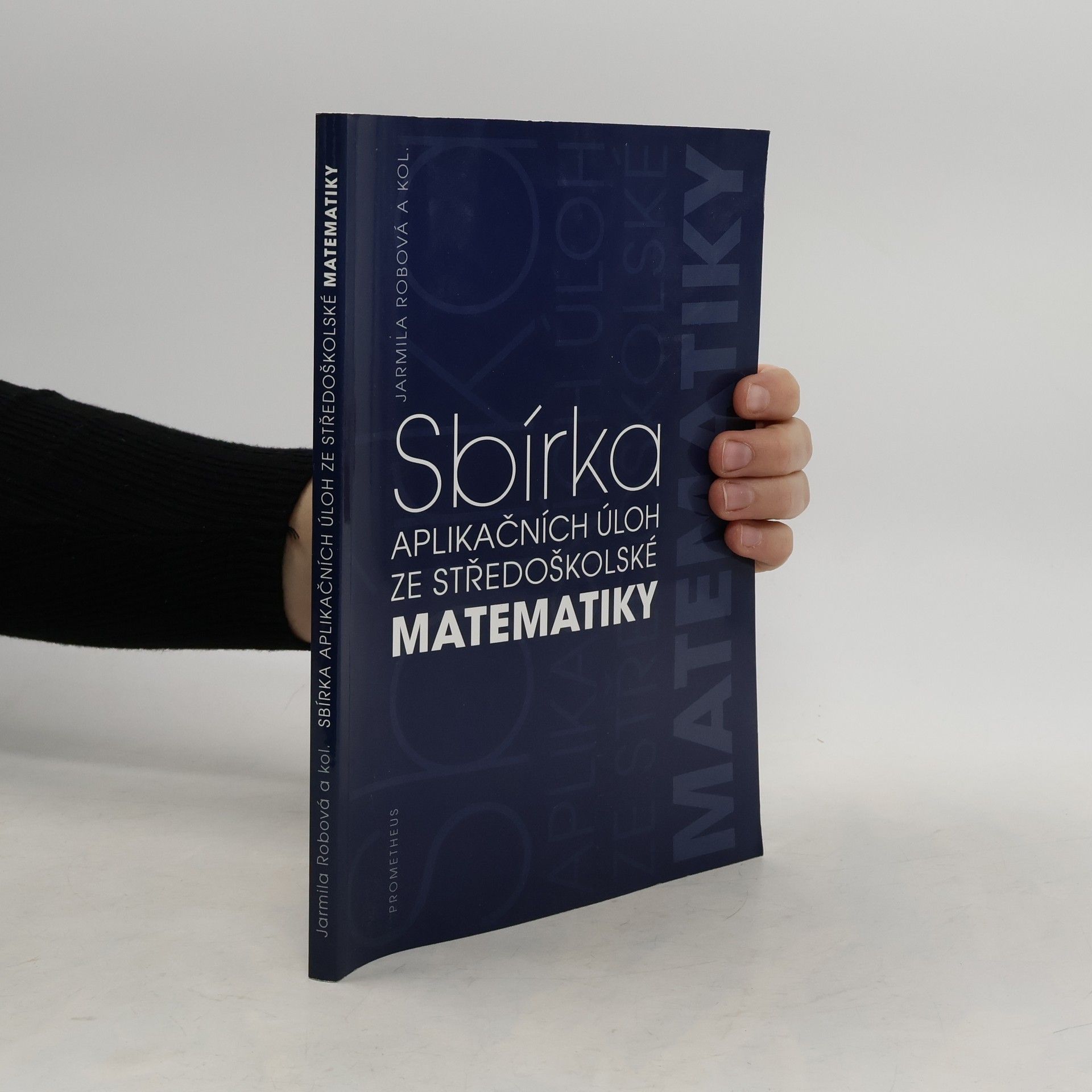 Sbírka aplikačních úloh ze středoškolské matematiky