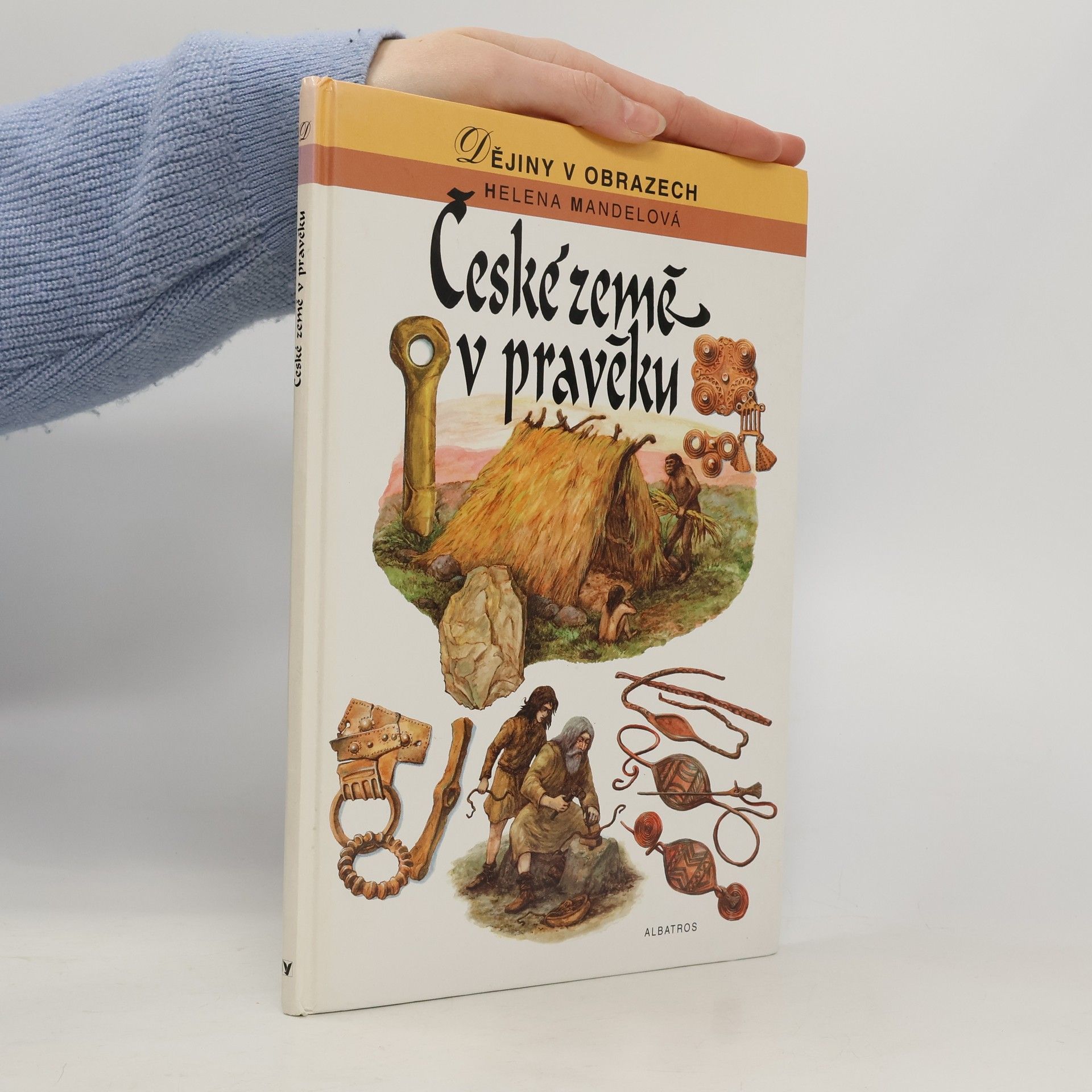 Helena Mandelová České země v pravěku