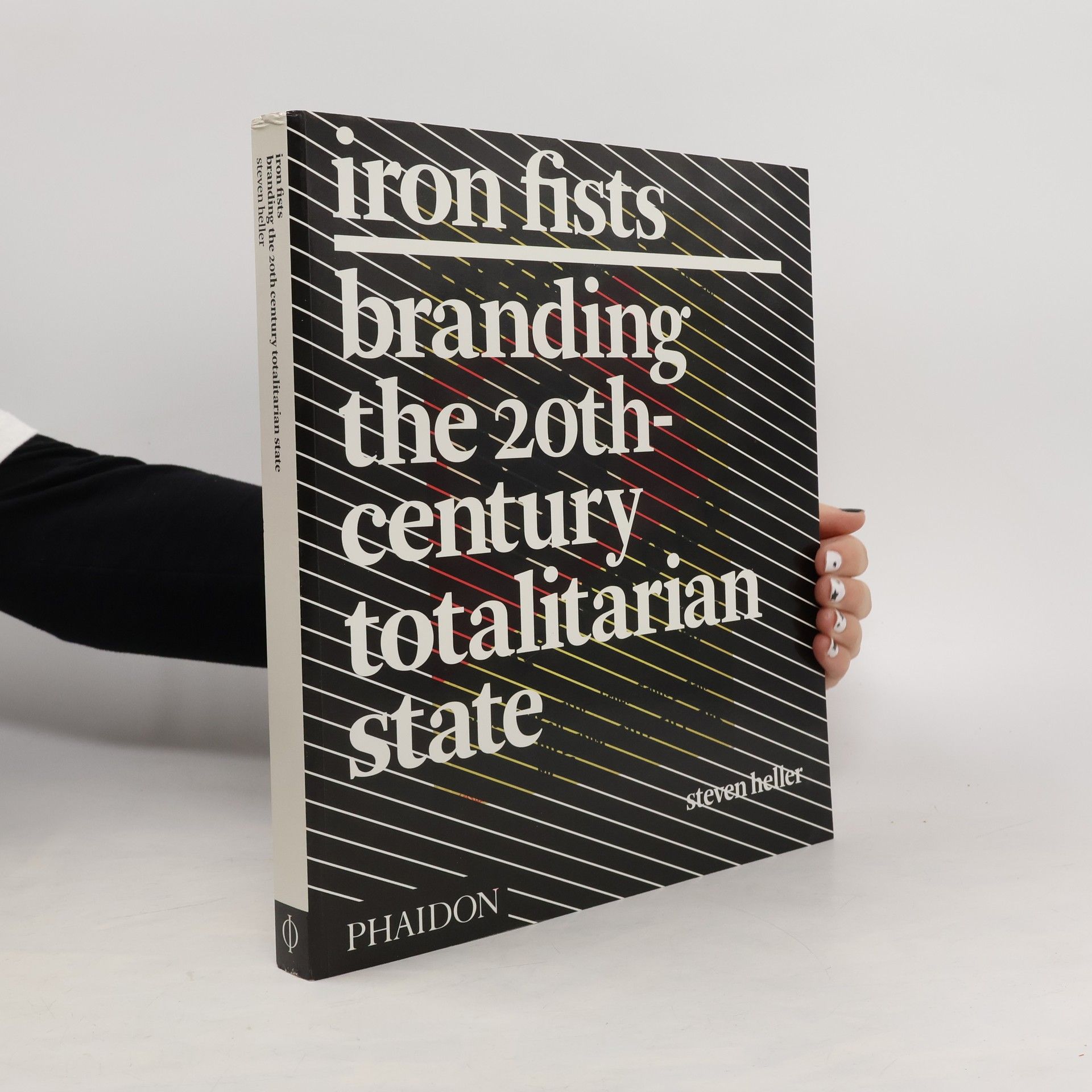 Steven Heller Iron Fists