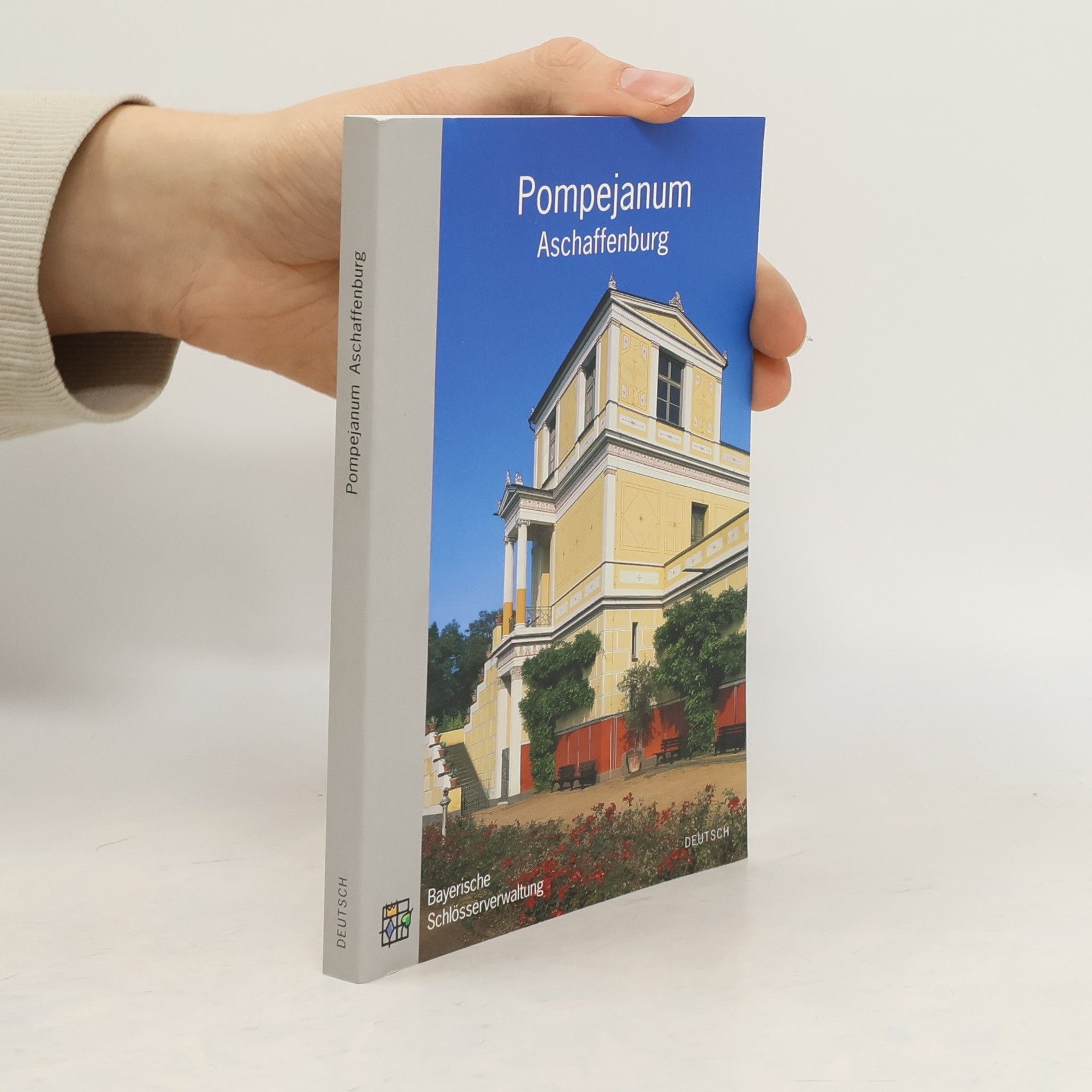 Collectif d'auteurs Pompejanum Aschaffenburg: Amtlicher Führer